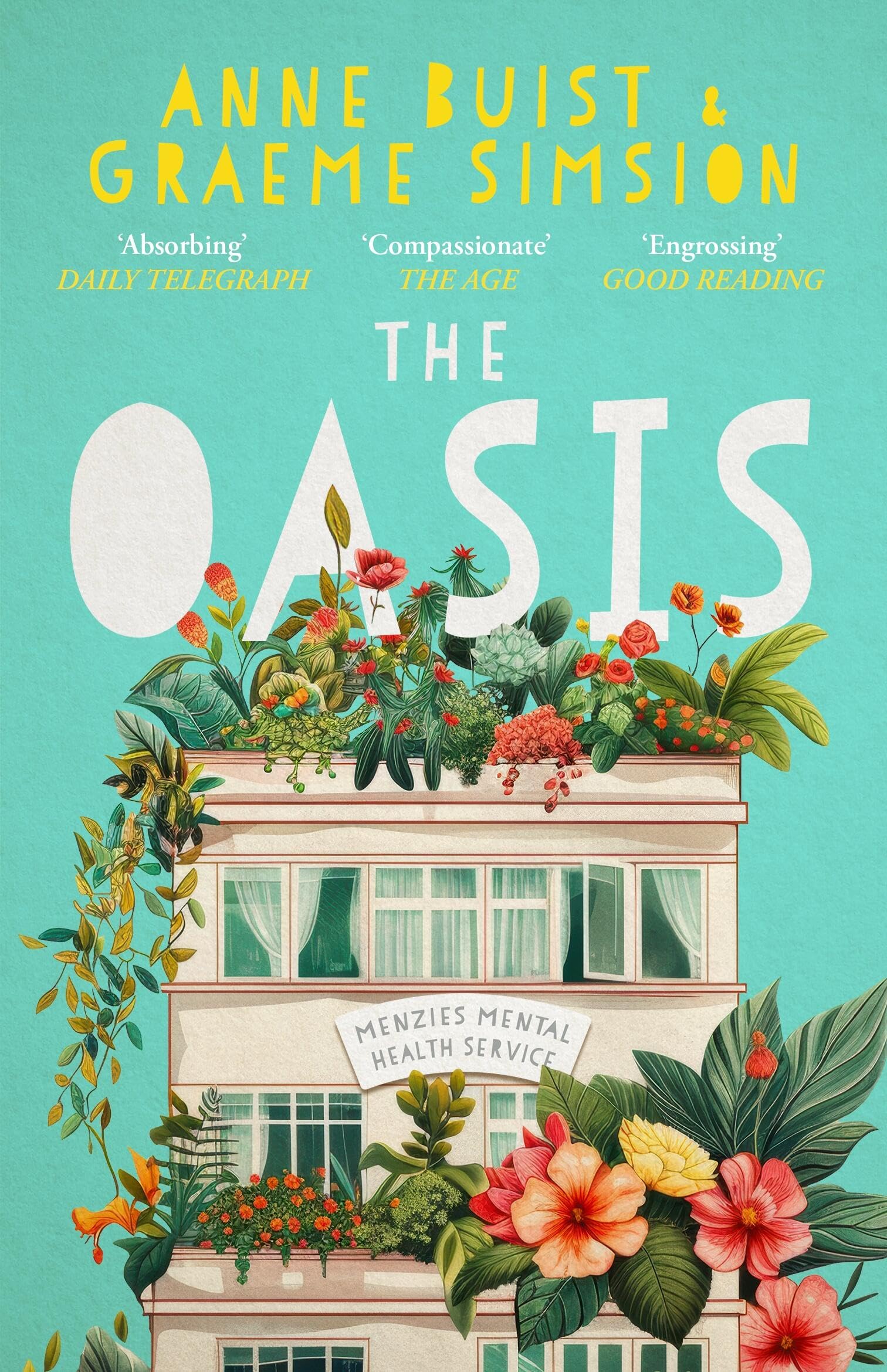 The Oasis: Menzies Mental Health Novel 2