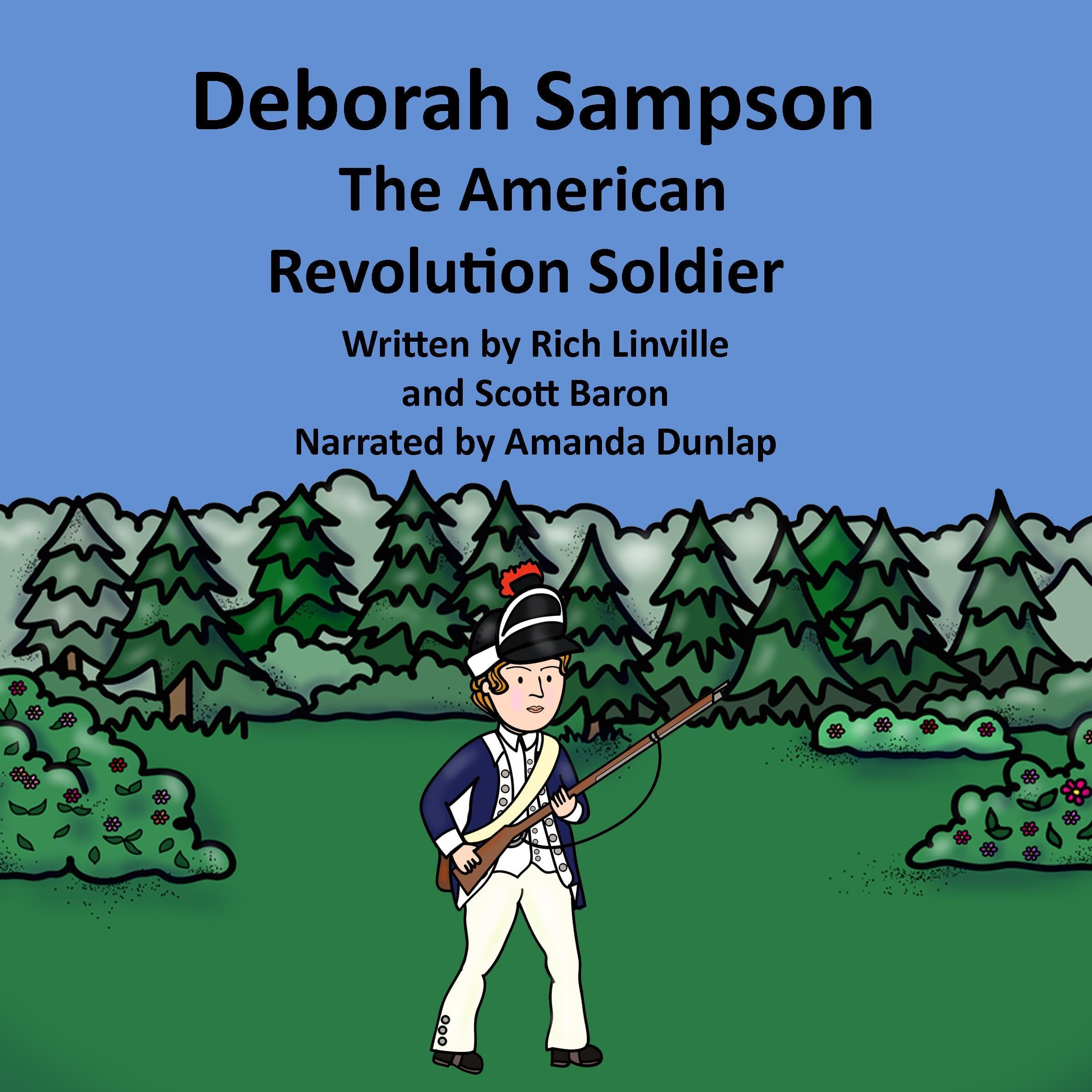 Cover art for Deborah Sampson: The American Revolution Soldier