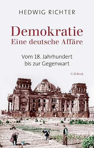 Demokratie: Eine deutsche Affäre