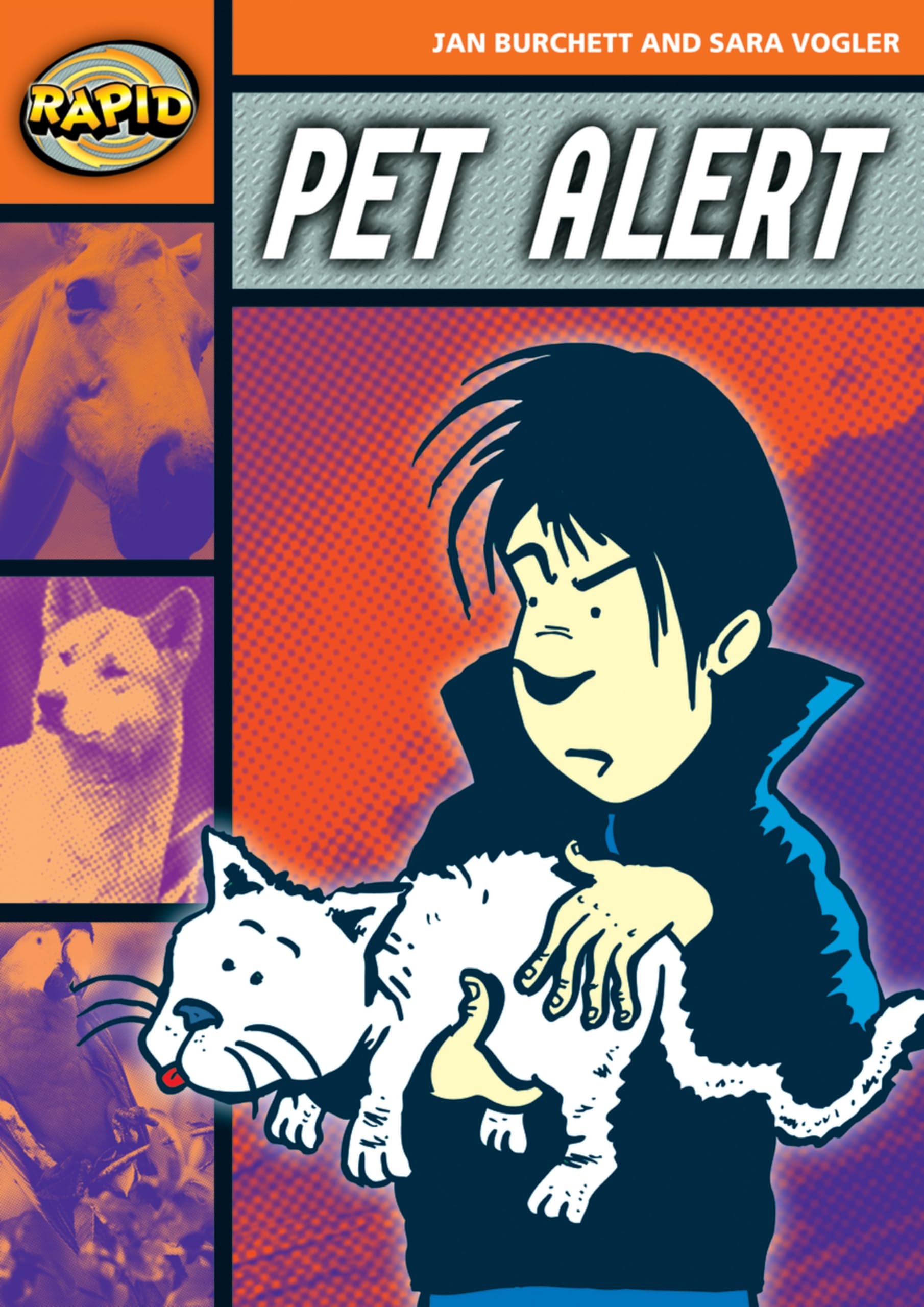 Rapid Reading: Pet Alert (Stage 4, Level 4B): Pet Alert (Series 2) (RAPID SERIES 2)