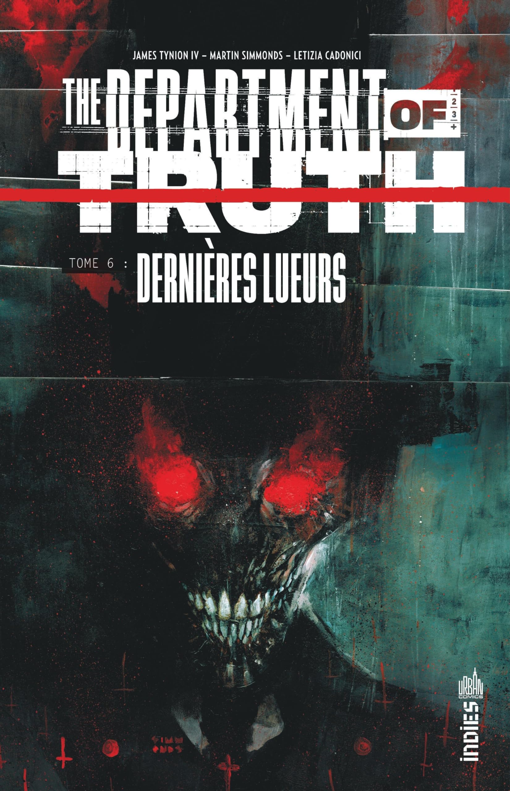 The Department of Truth tome 6 - James Tynion IV - Urban Comics - cartonné - Comics