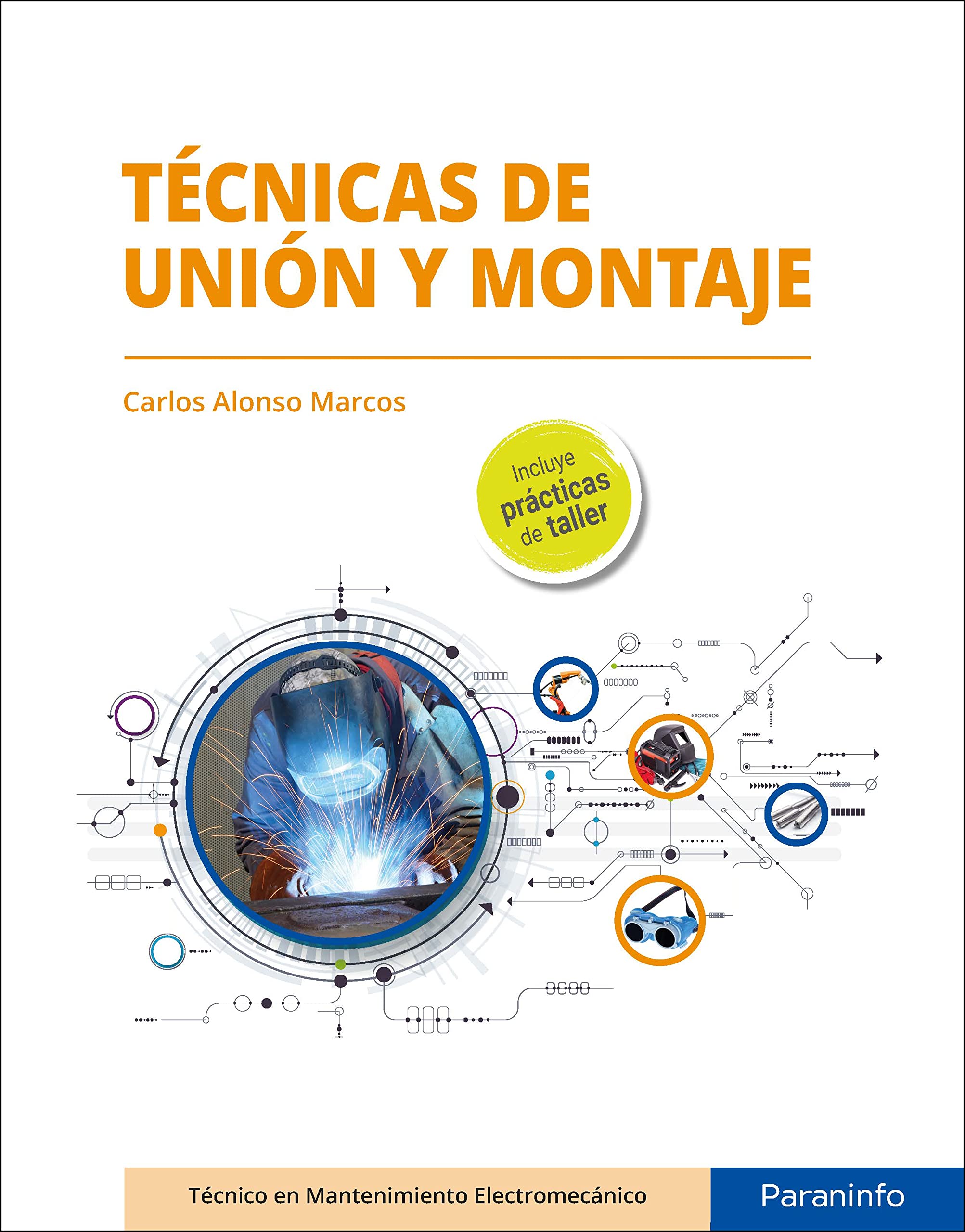 Tecnicas de unión y montaje (Instalación y Mantenimiento)
