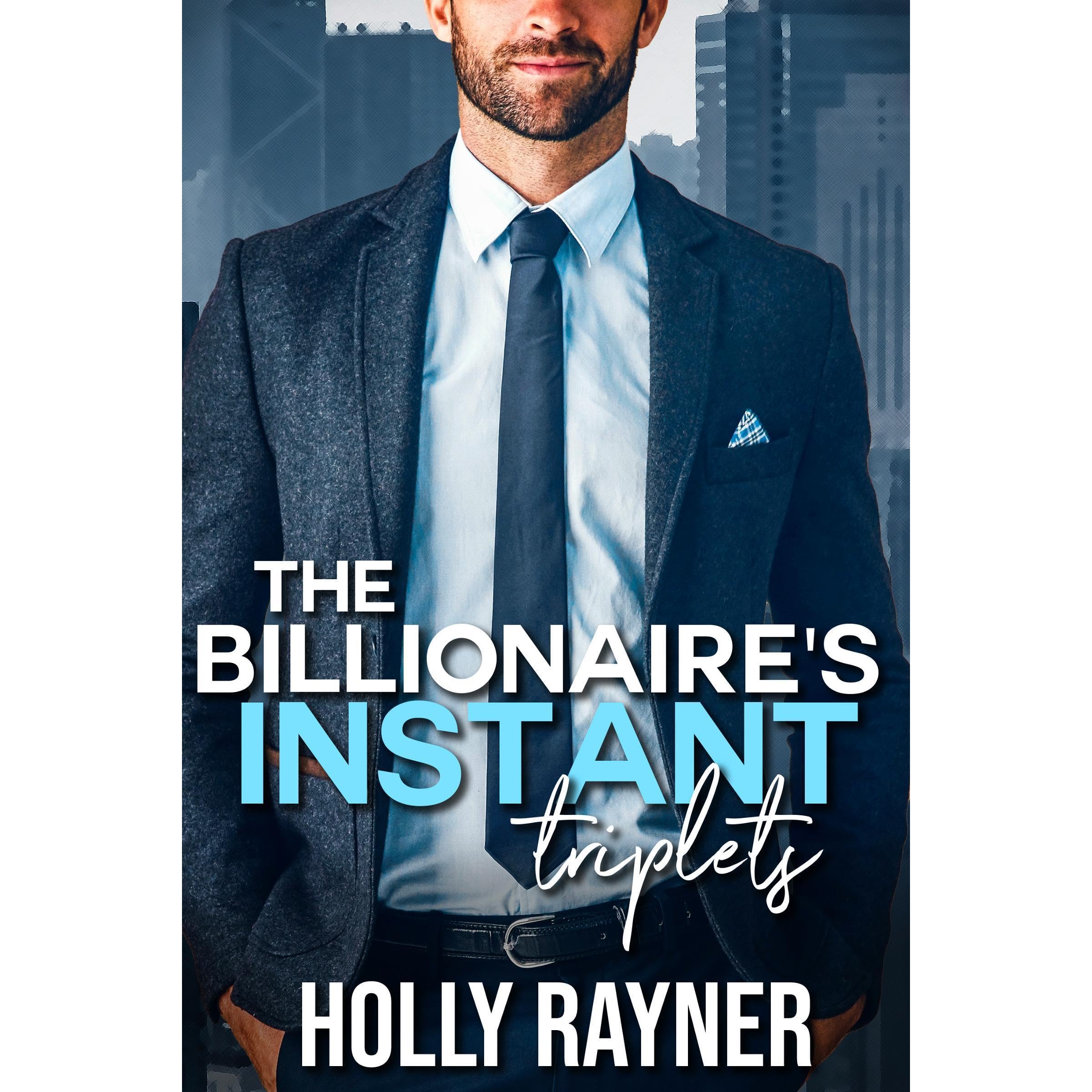 The Billionaire's Instant Triplets