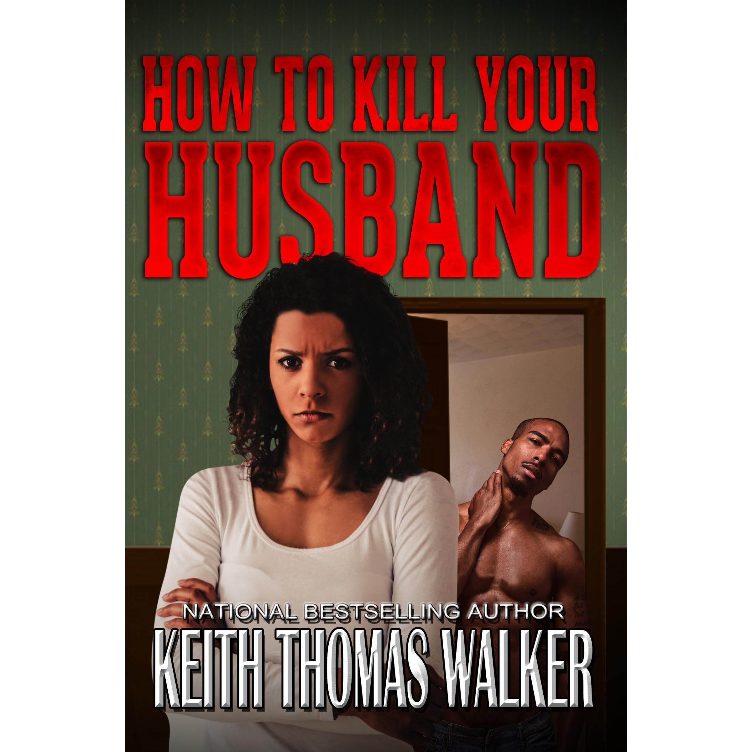 How to Kill Your Husband