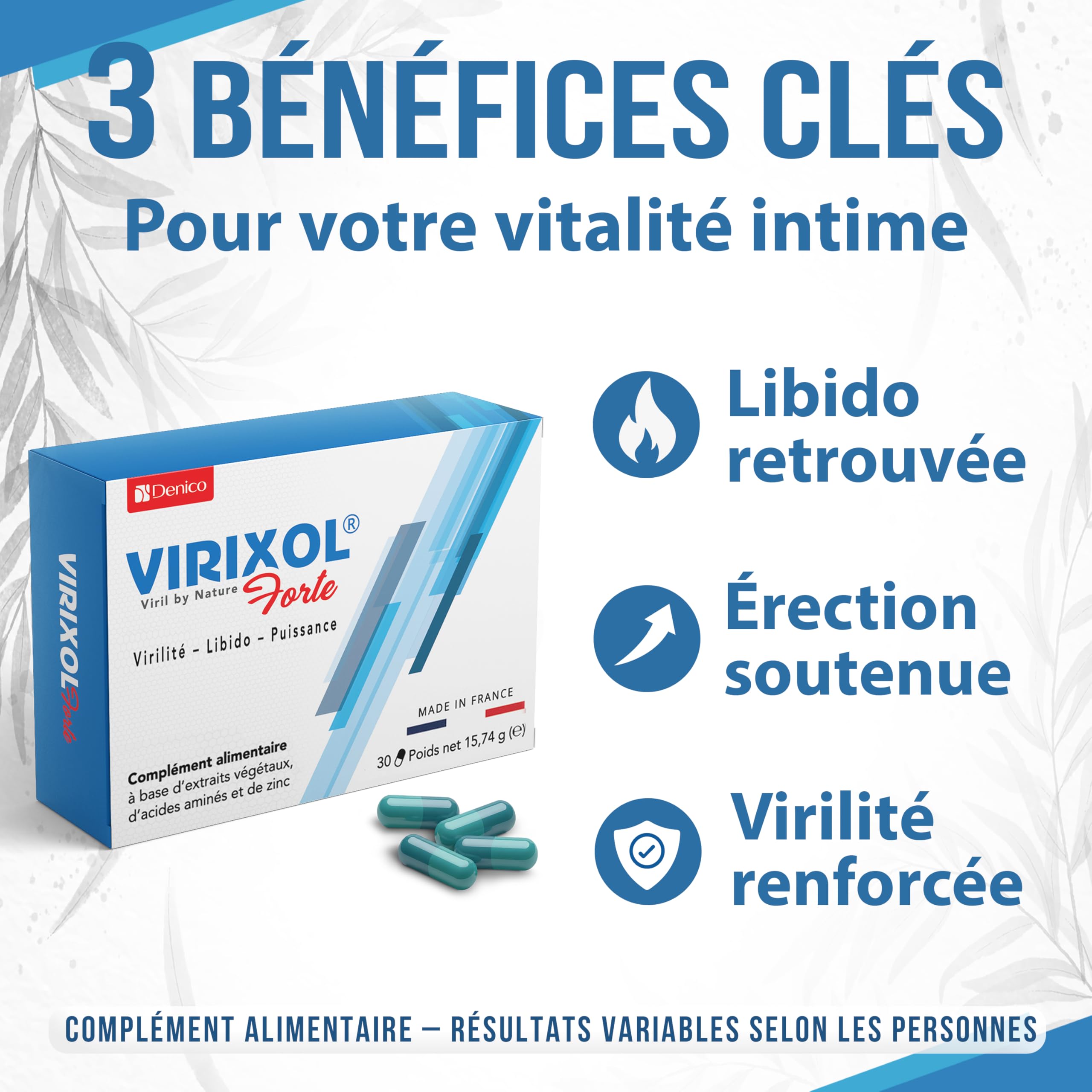 VIRIXOL FORTE® | Performance & Vitalité Masculine | Booster Libido, Érection & Virilité | Maca, Ginseng, Tribulus, L-Arginine, L-Citrulline, Zinc | 100% Naturel | Fabriqué en France | 30 Gélules