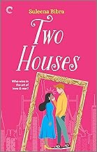 Two Houses: A Laugh Out Loud Rom-Com (Love at Auction Book 1)