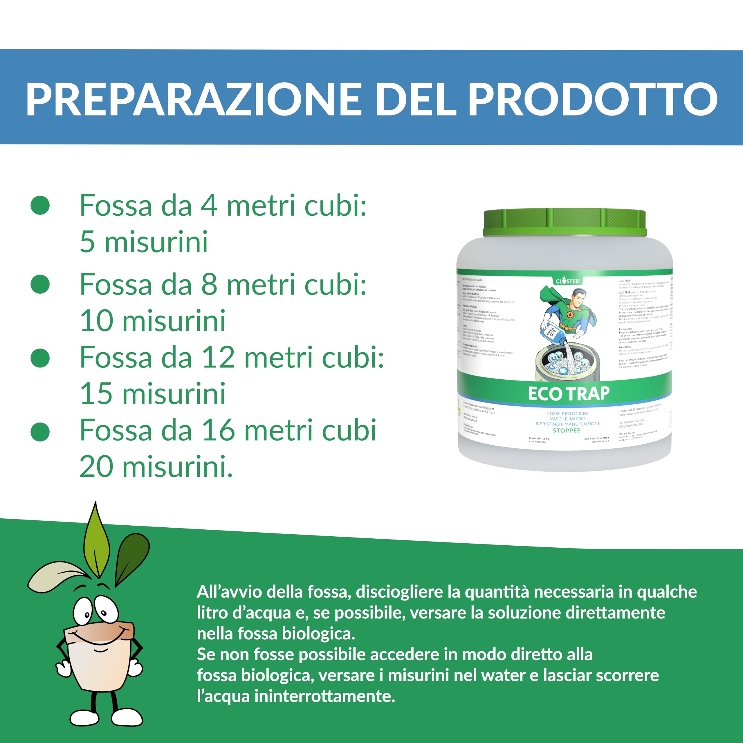 CLOSTER ECOTRAP Activateur de Fosse Biologique 1,5 kg, Fabriqué en Italie – Septic Tank – Enzymes pour fosses biologiques avec Distributeur – Nettoyage et Entretien circulaires des fosses septiques