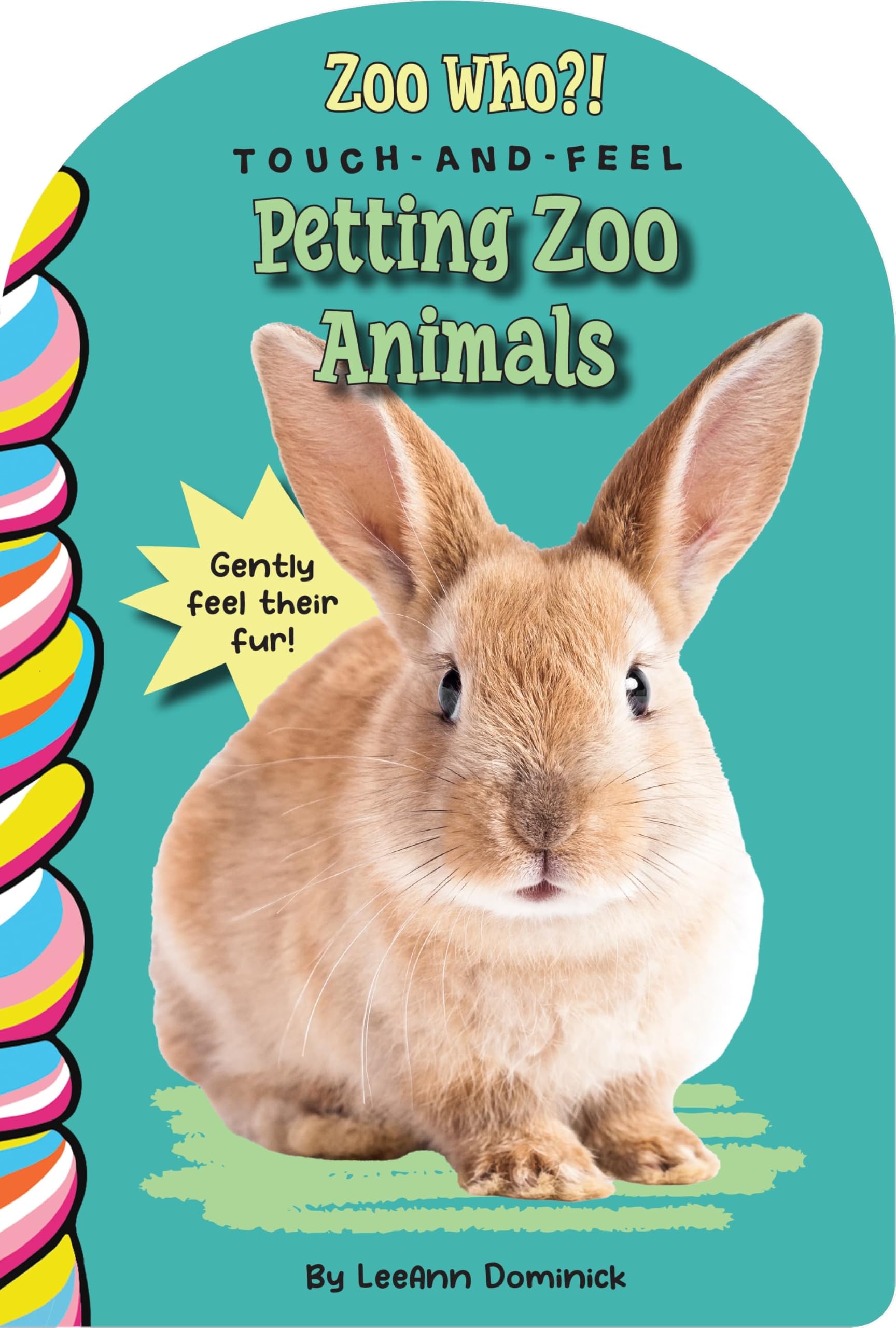 Petting Zoo Animals Touch and Feel (Zoo Who? Touch and Feel)