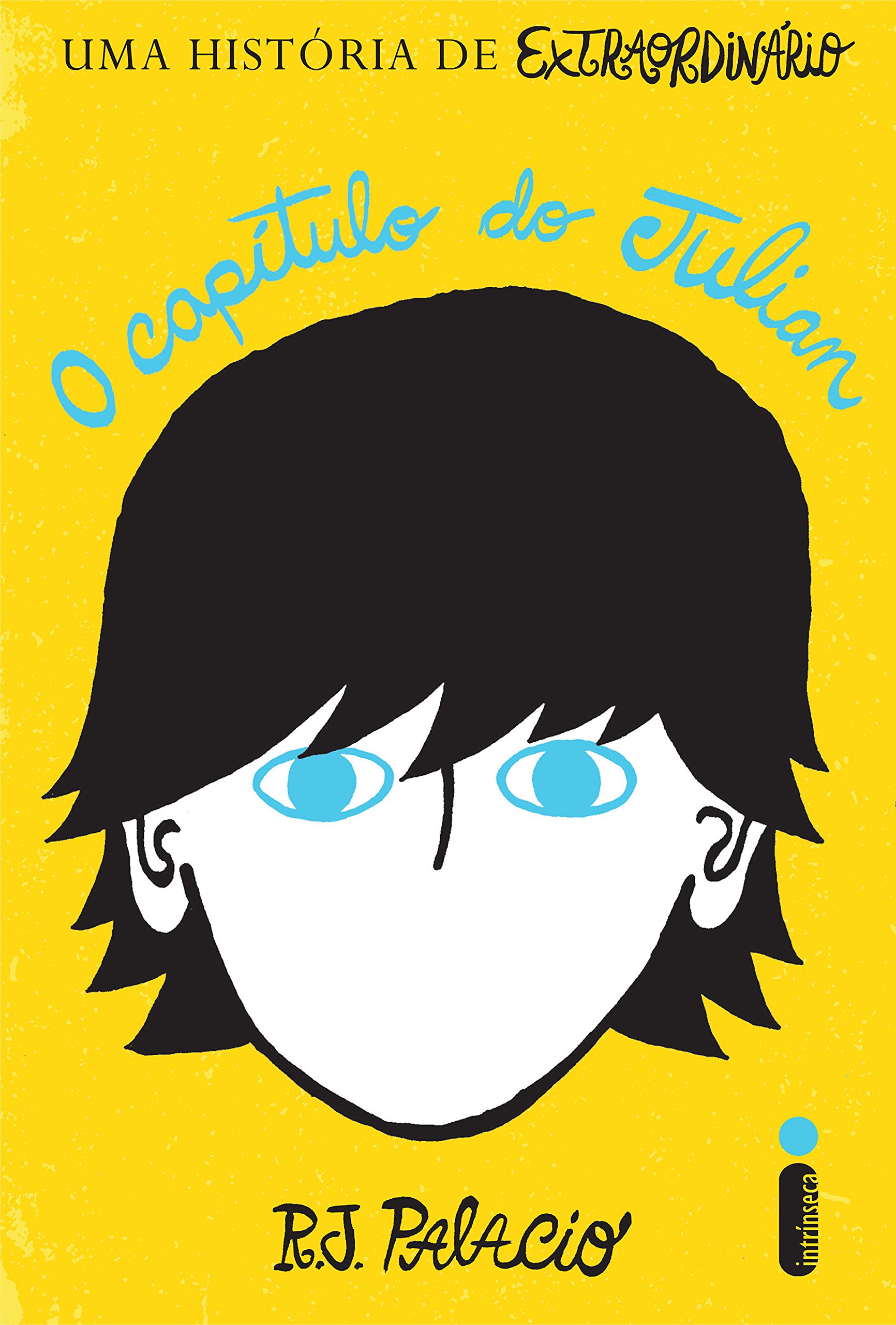 O capítulo do Julian (Portuguese Edition)
