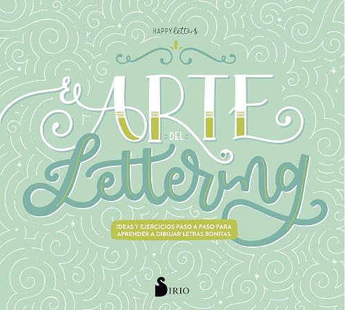 EL ARTE DEL LETTERING (SIRIO)