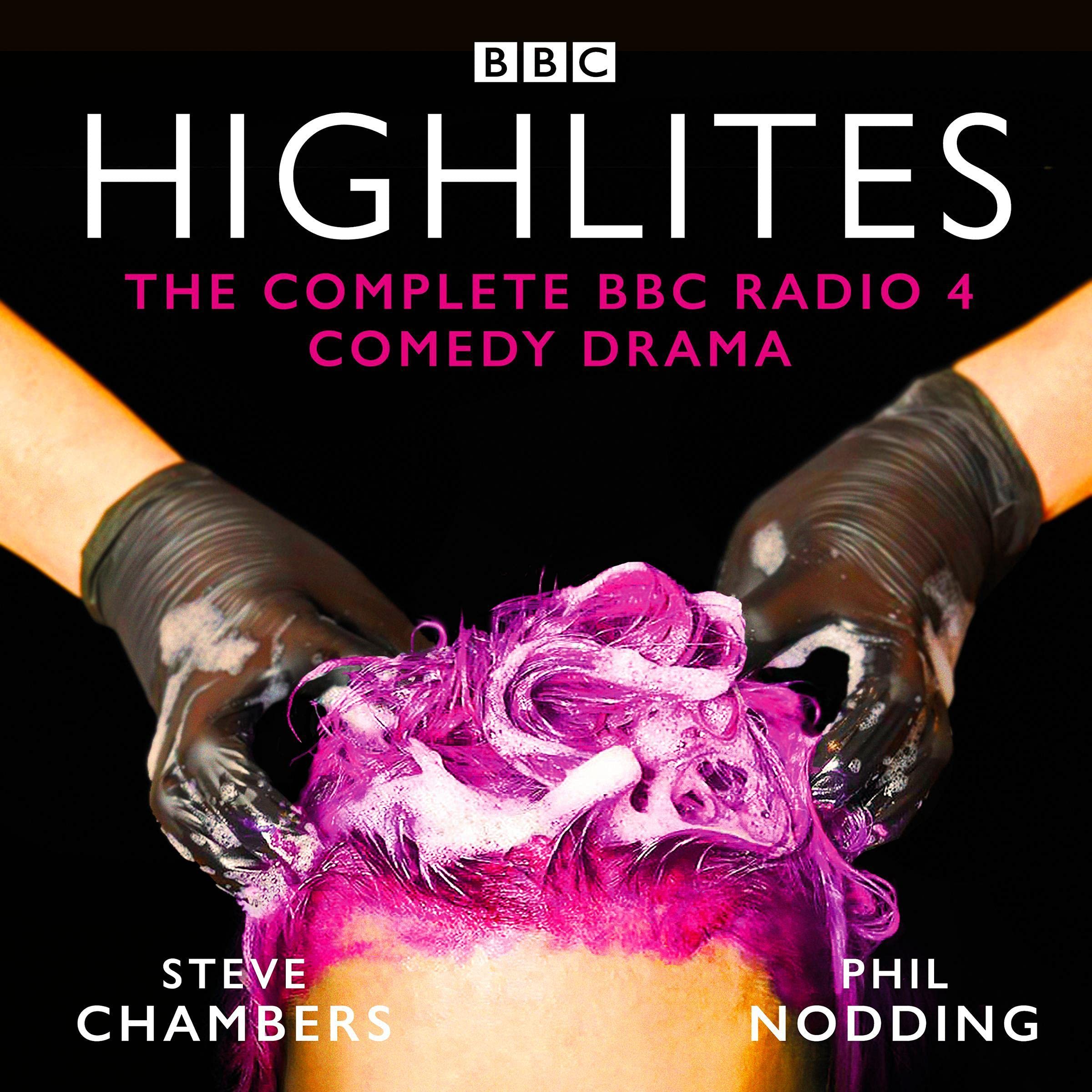 HighLites: Series 1-6: A BBC Radio 4 Comedy