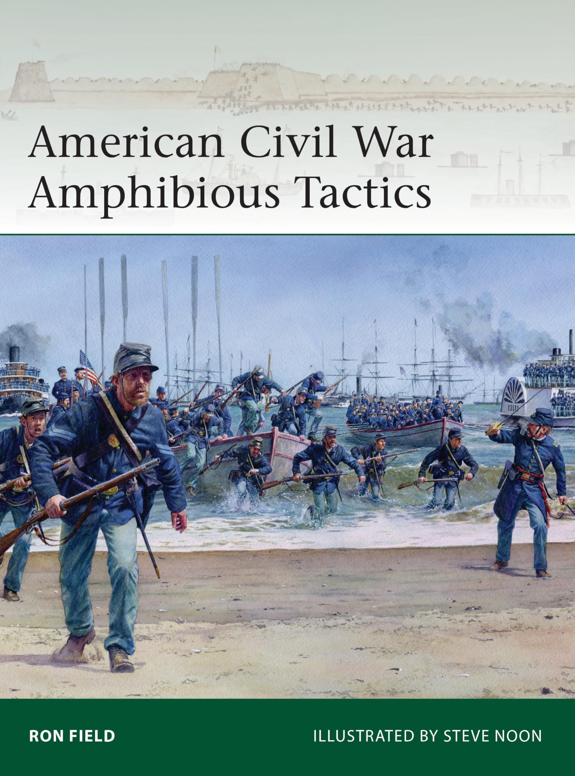 American Civil War Amphibious Tactics (Elite Book 262)