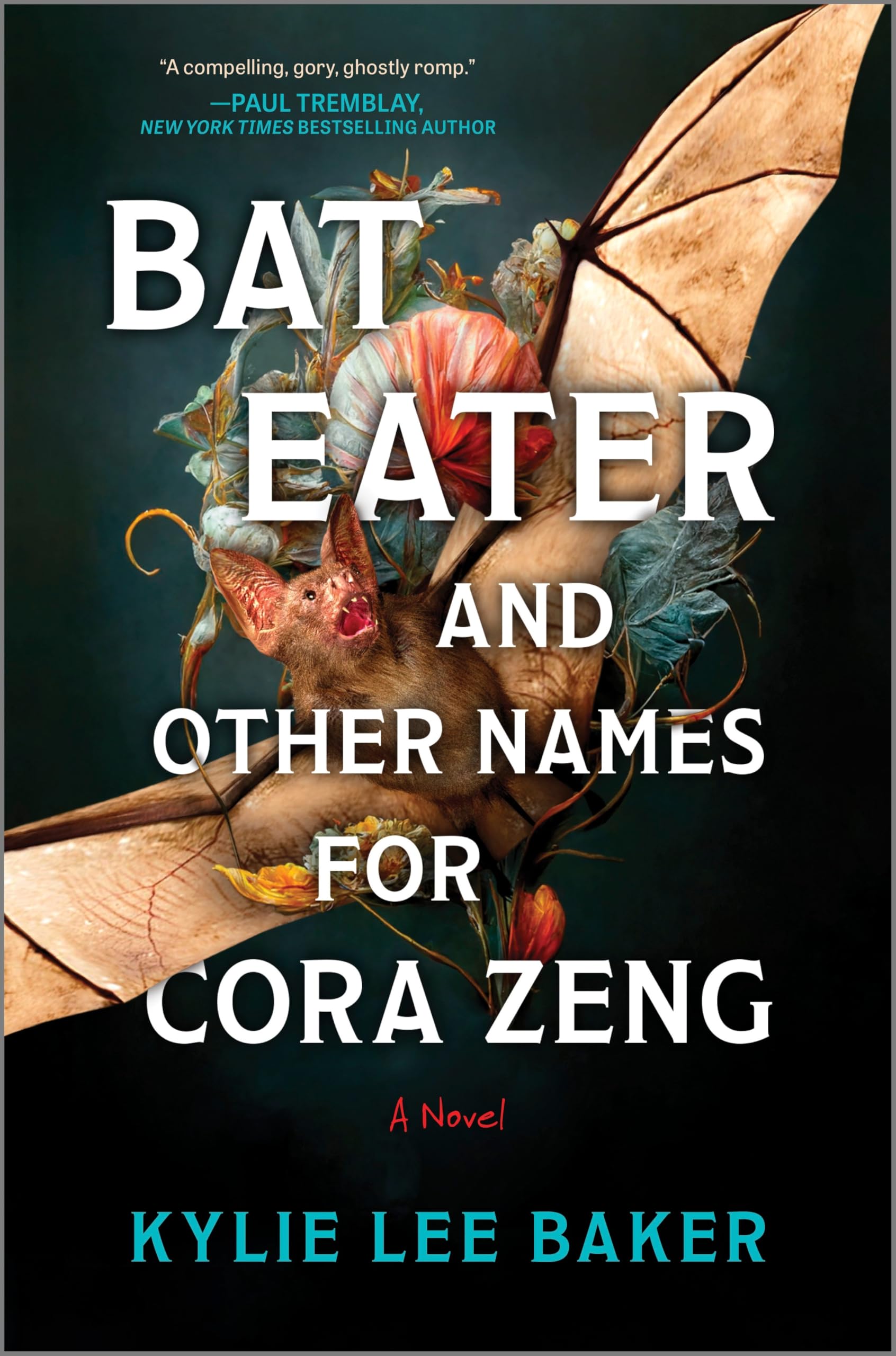 Bat Eater and Other Names for Cora Zeng: A Darkly Funny, Gory, and Ghostly Horror Novel