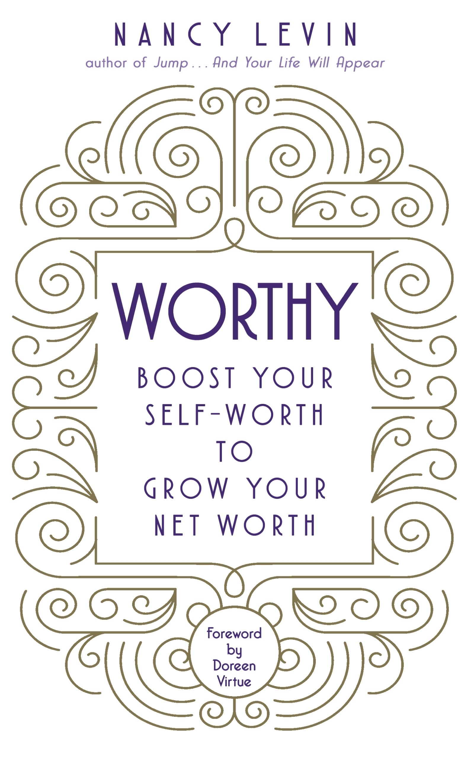 Worthy: Boost Your Self-Worth to Grow Your Net Worth