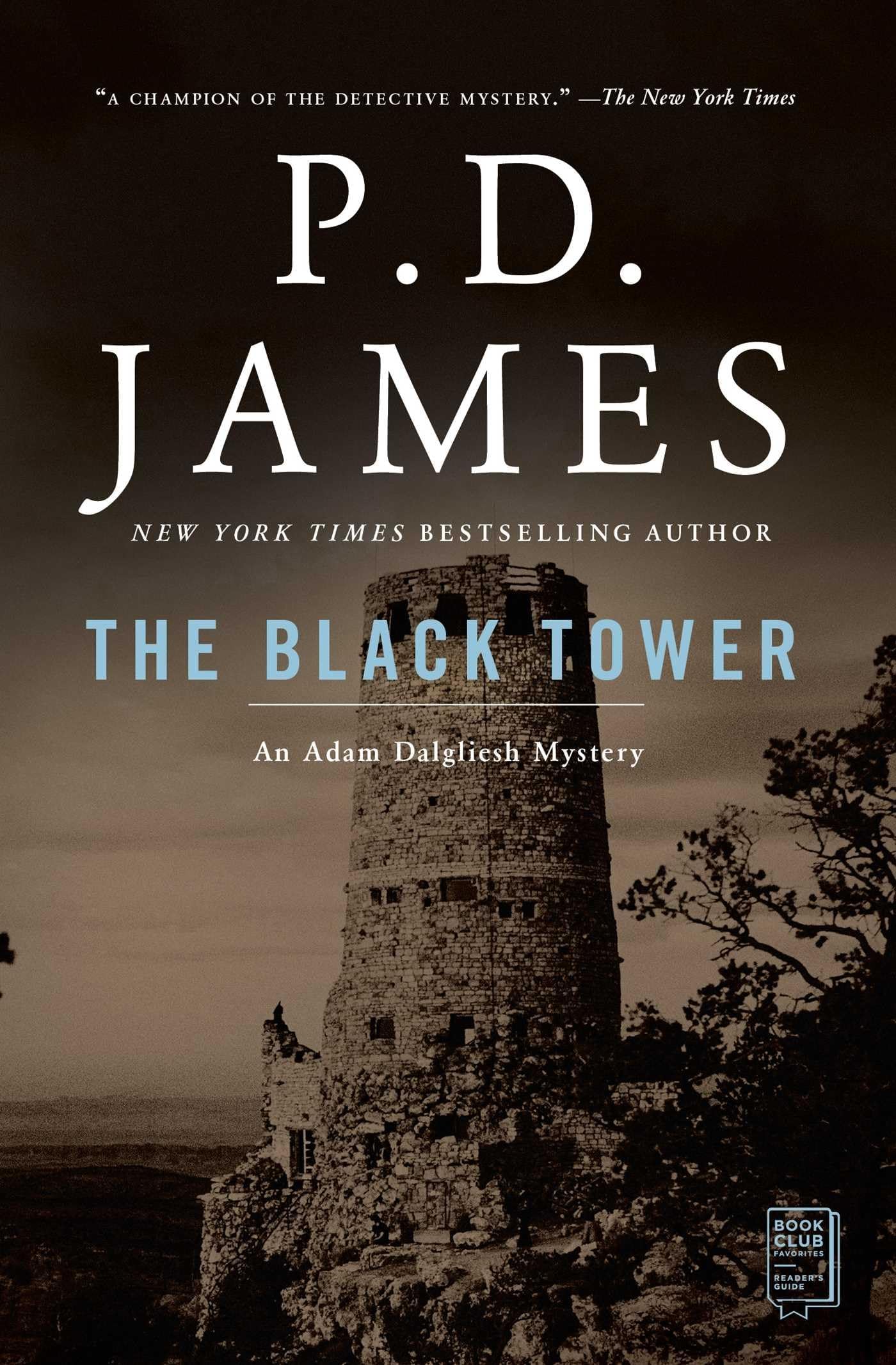The Black Tower (Adam Dalgliesh Mystery Series #5) Paperback – October 2, 2001