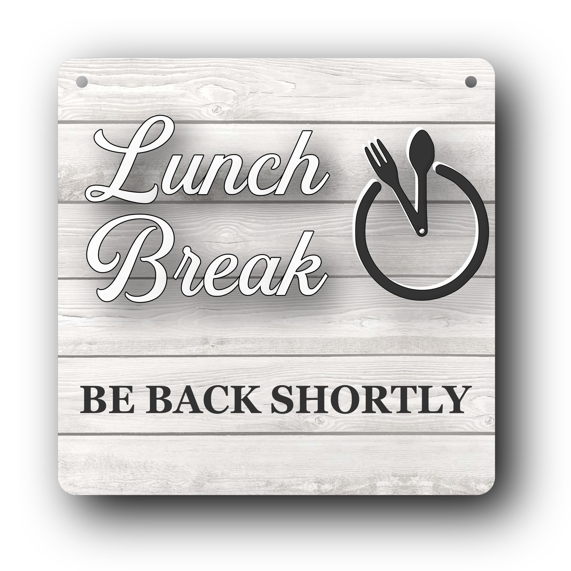 NorthByNorthEast Aluminium Composite 'Lunch Break Be Back Soon' Sign, White, UV Printed, Indoor/Outdoor