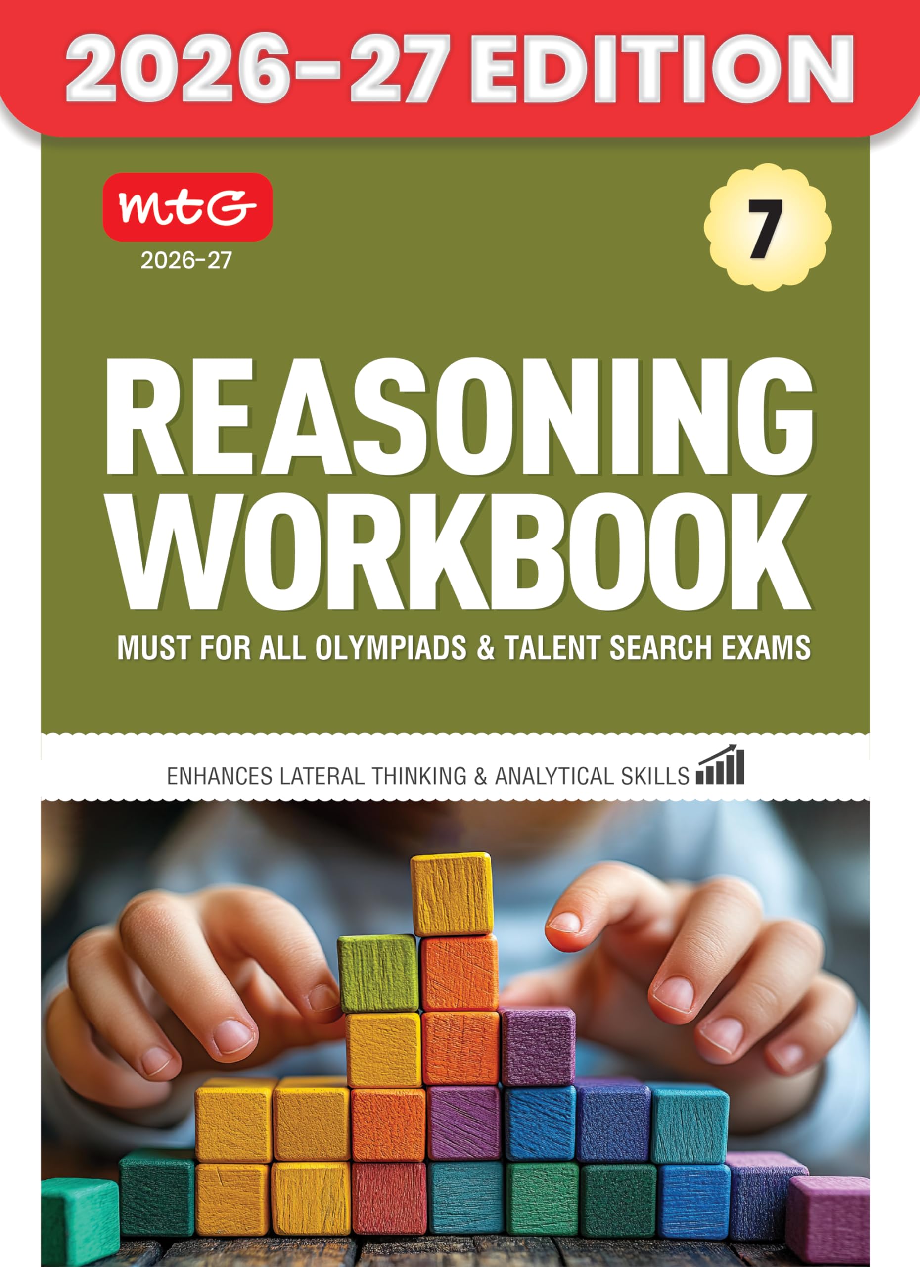 MTG Class 7 Reasoning Workbook For All Olympiad & Talent Search Exam 2026-27 - Enhances Lateral Thinking & Analytical Skills