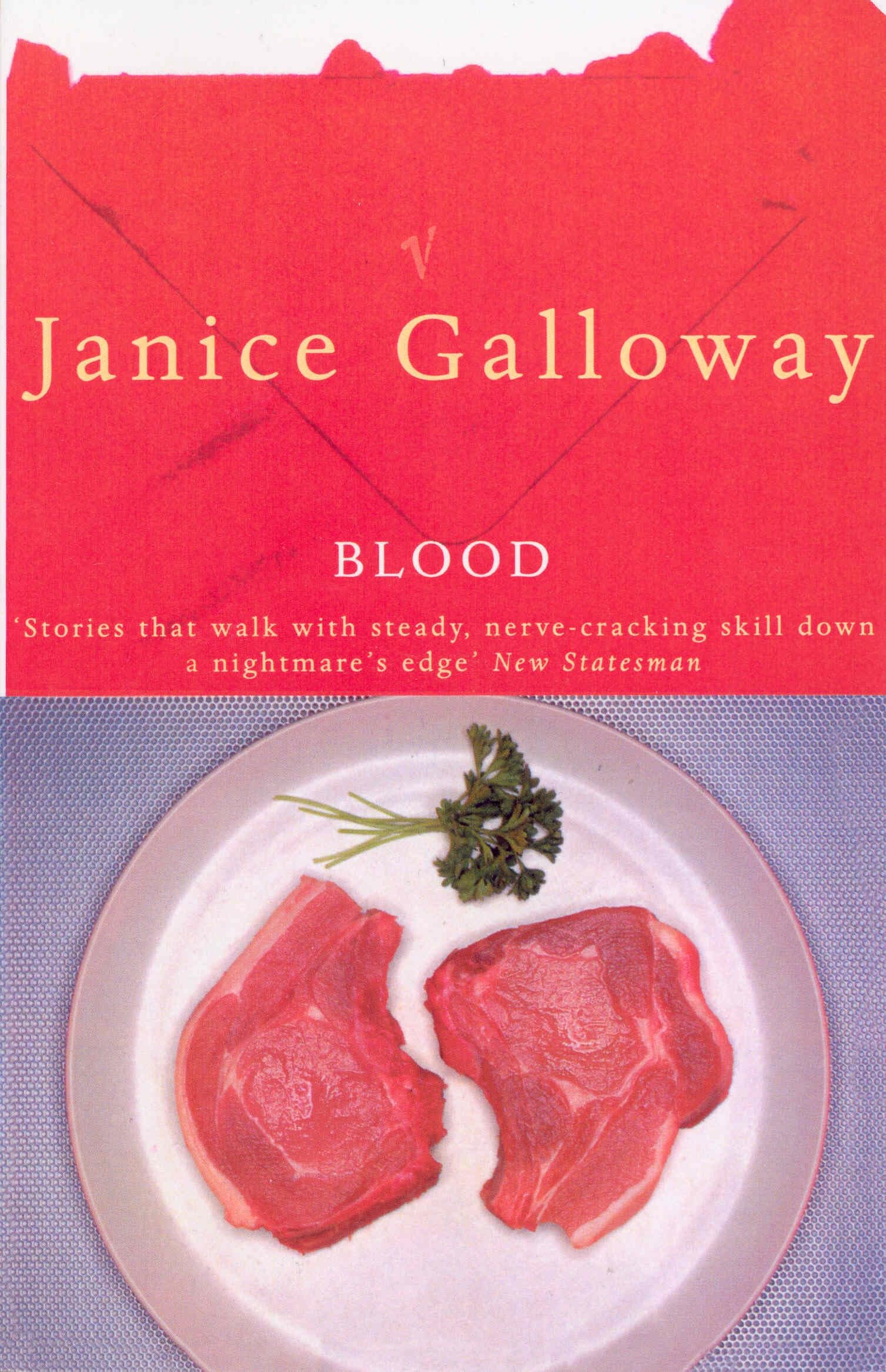 Blood By Janice Galloway. 9780749391959