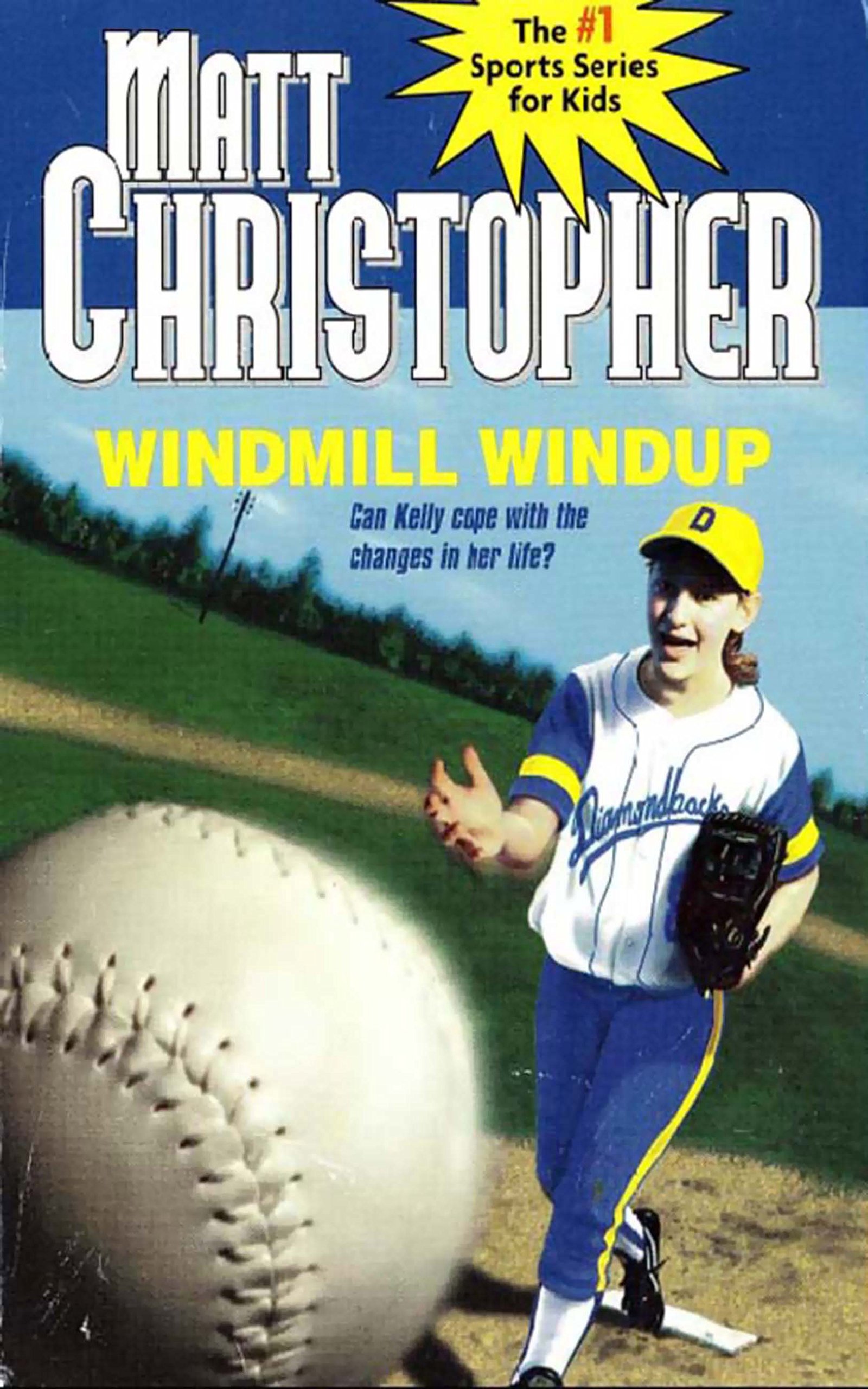 Windmill Windup (Matt Christopher Sports Bio Bookshelf)