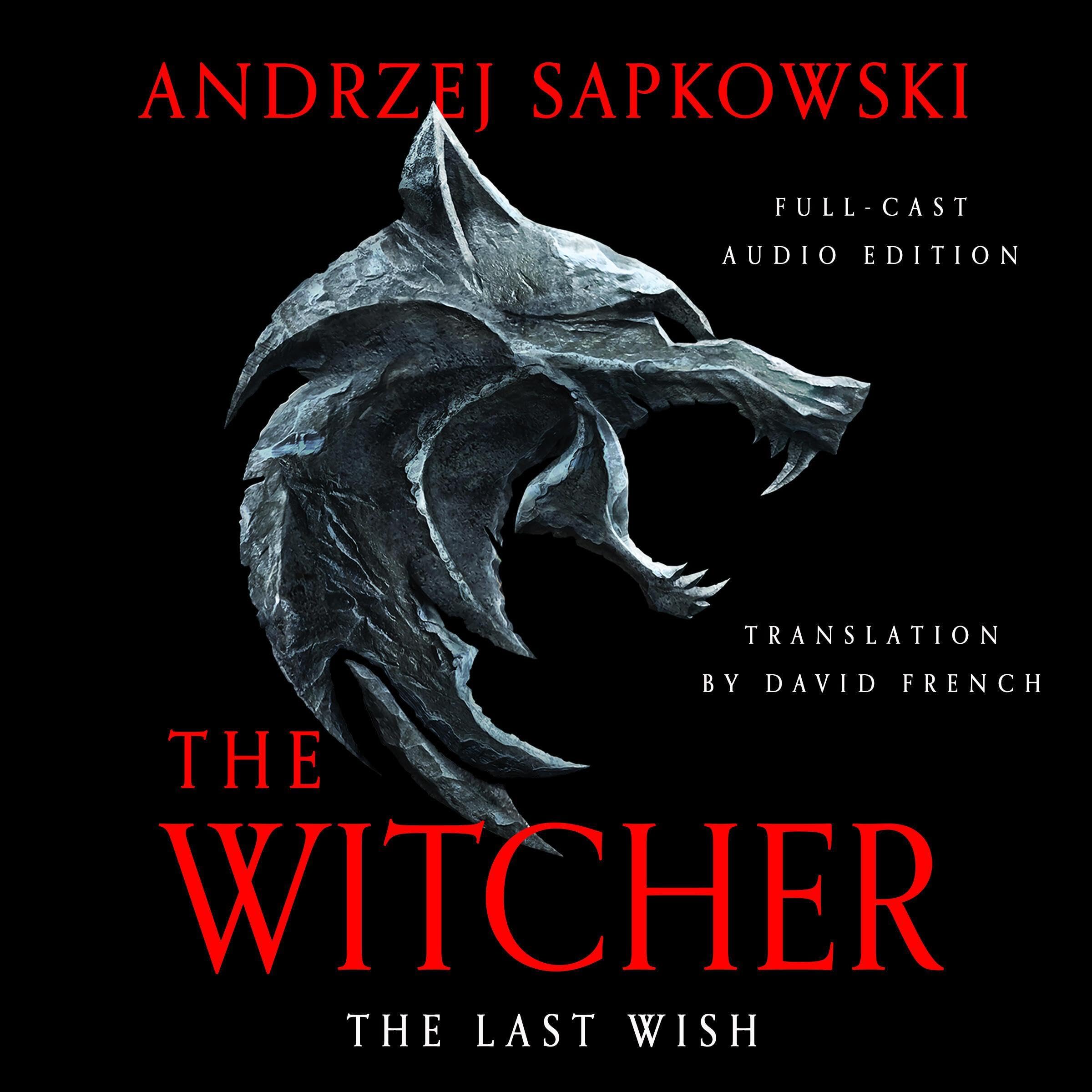 Cover art for The Last Wish (Full Cast Edition)