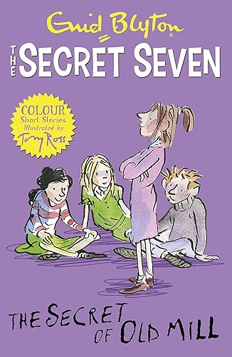 Secret Seven Colour Short Stories: The Secret of Old Mill: Book 6 (Secret Seven Short Stories)