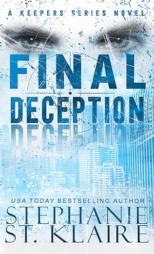 Book cover for Final Deception (The Keeper's Series Book 1)