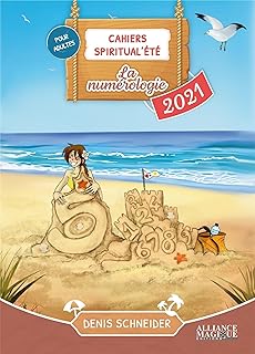 Cahiers Spiritual'été 2021 : La numérologie