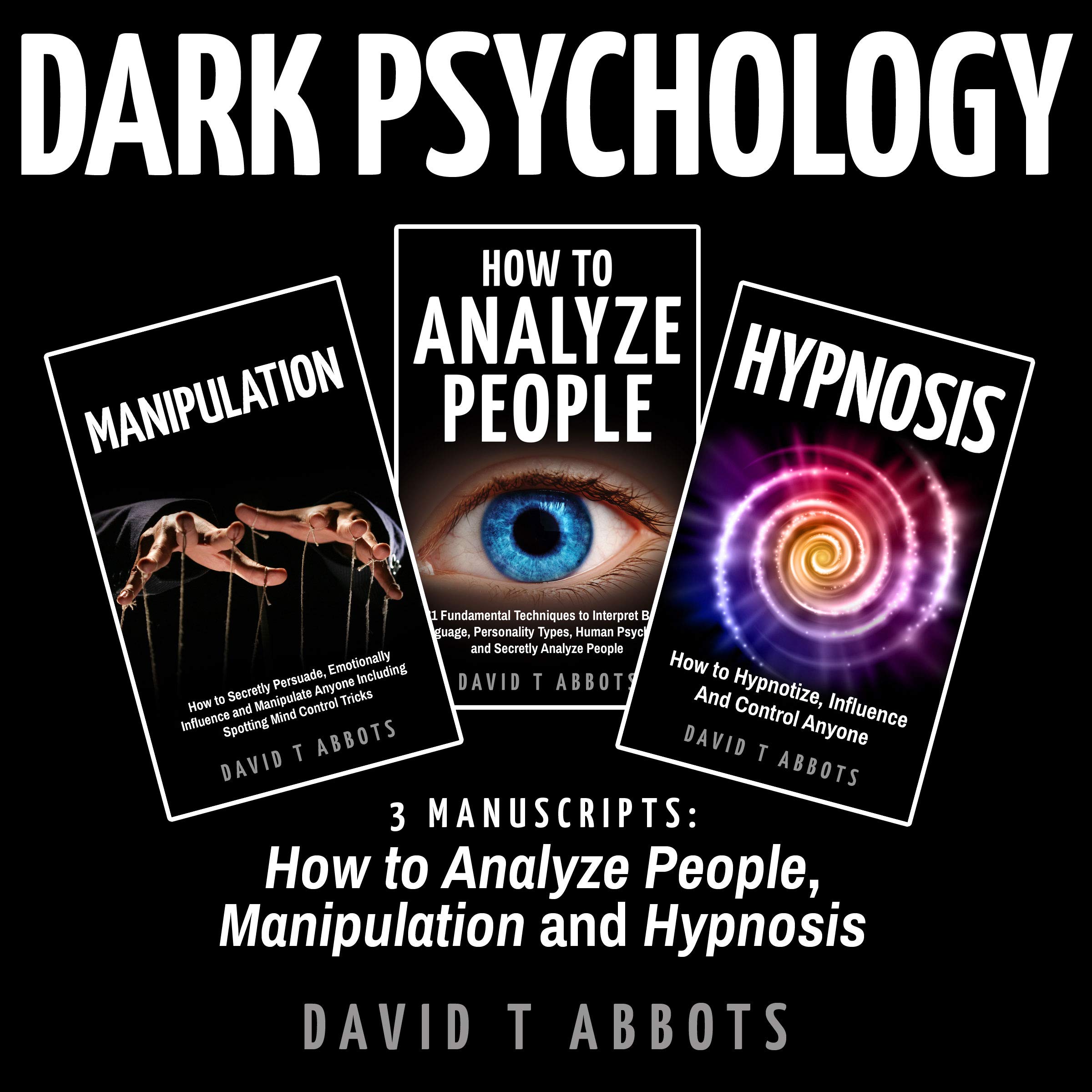 Cover art for Dark Psychology: 3 Manuscripts