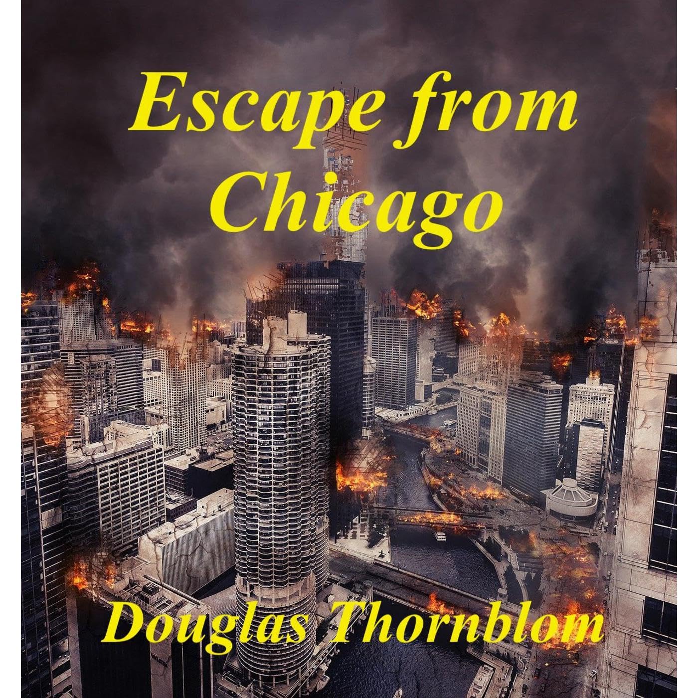 Escape from Chicago