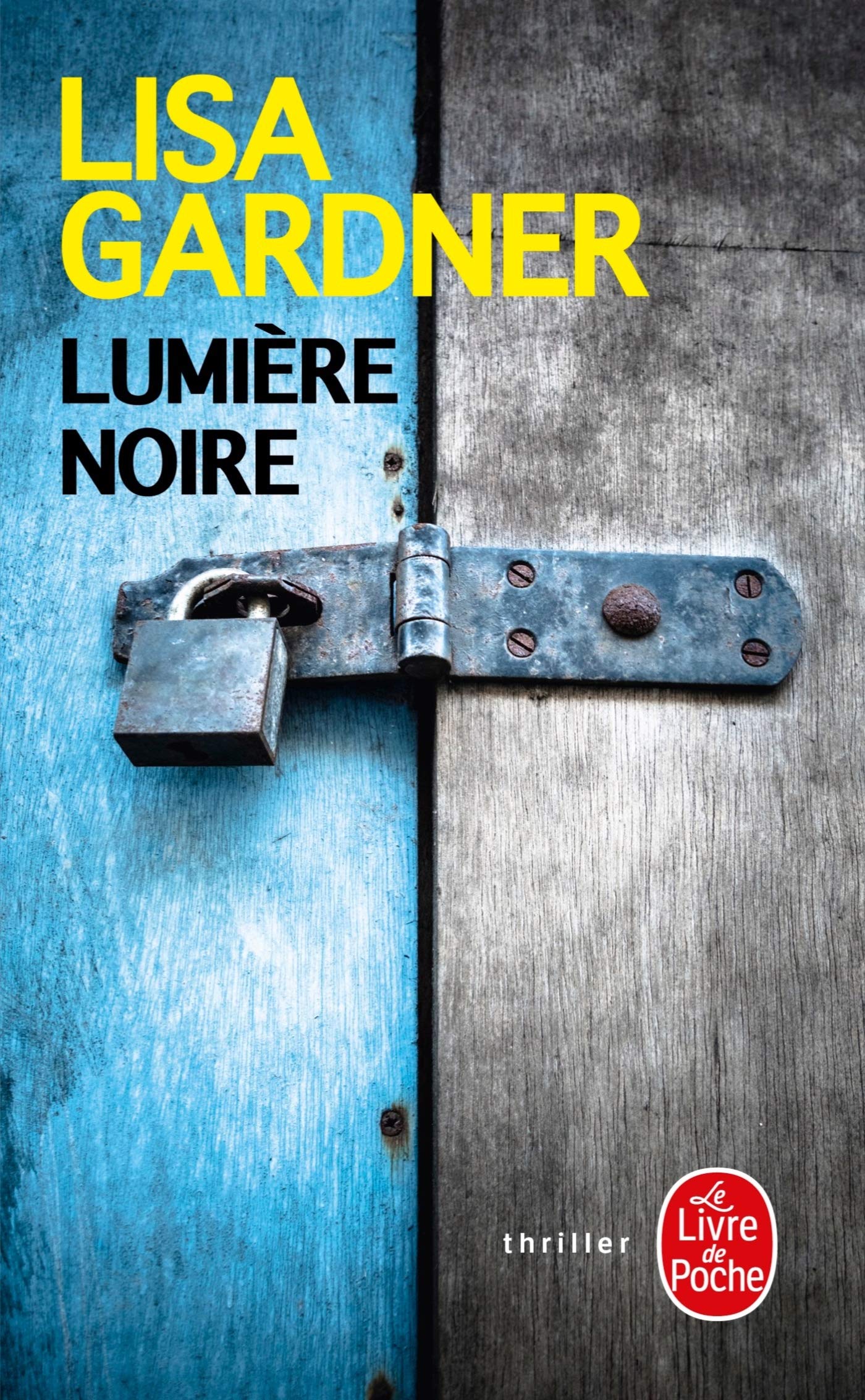 Lumière Noire (Thrillers)