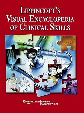 Lippincotts Visual Encyclopedia Of Clinical Skills (Hb 2009)