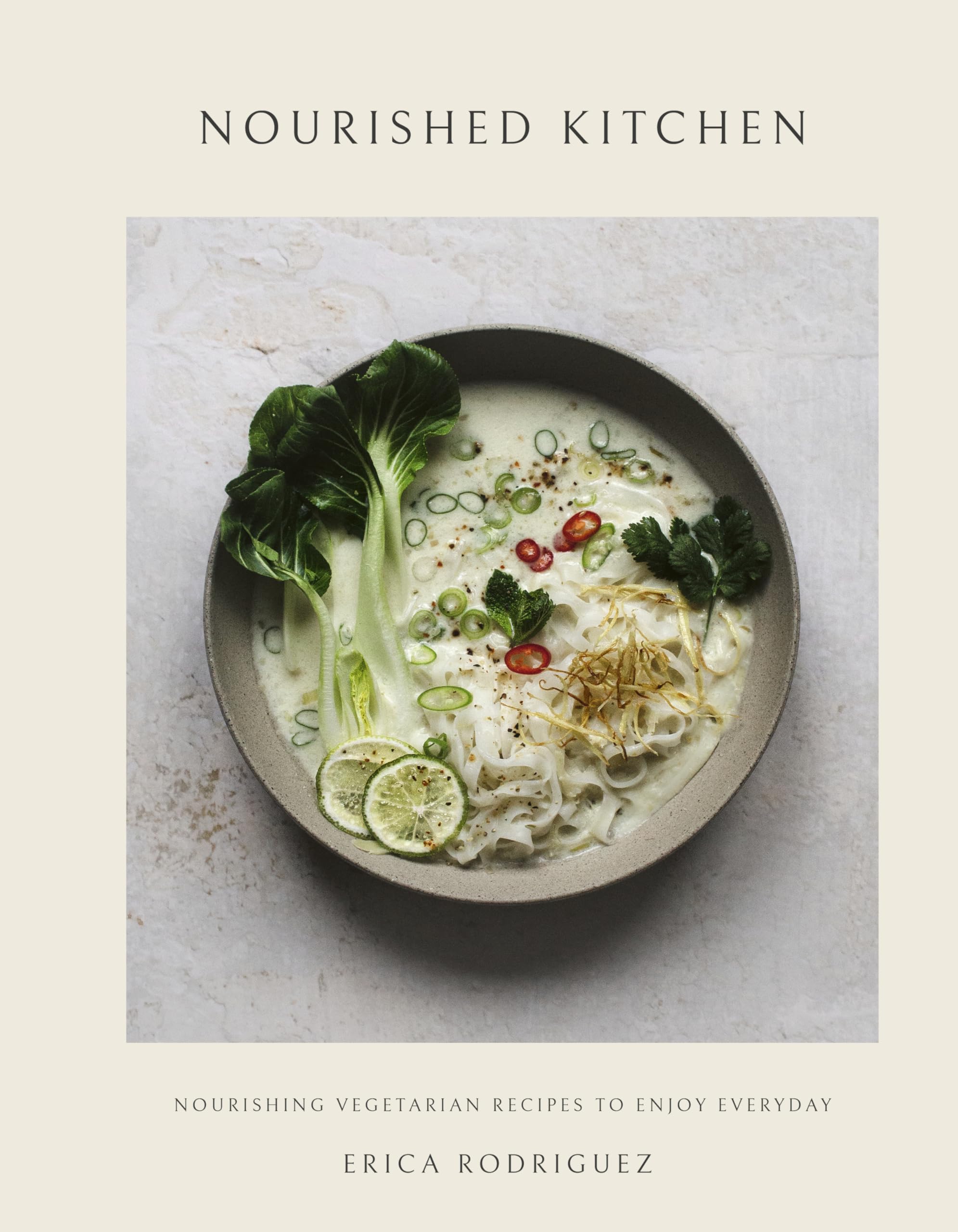 Nourished Kitchen by Erica Rodriguez - 9781805701460