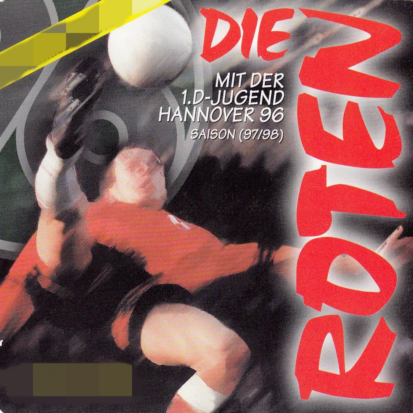 Die Roten mit der 1. D-Jugend Hannover 96 (97/98)