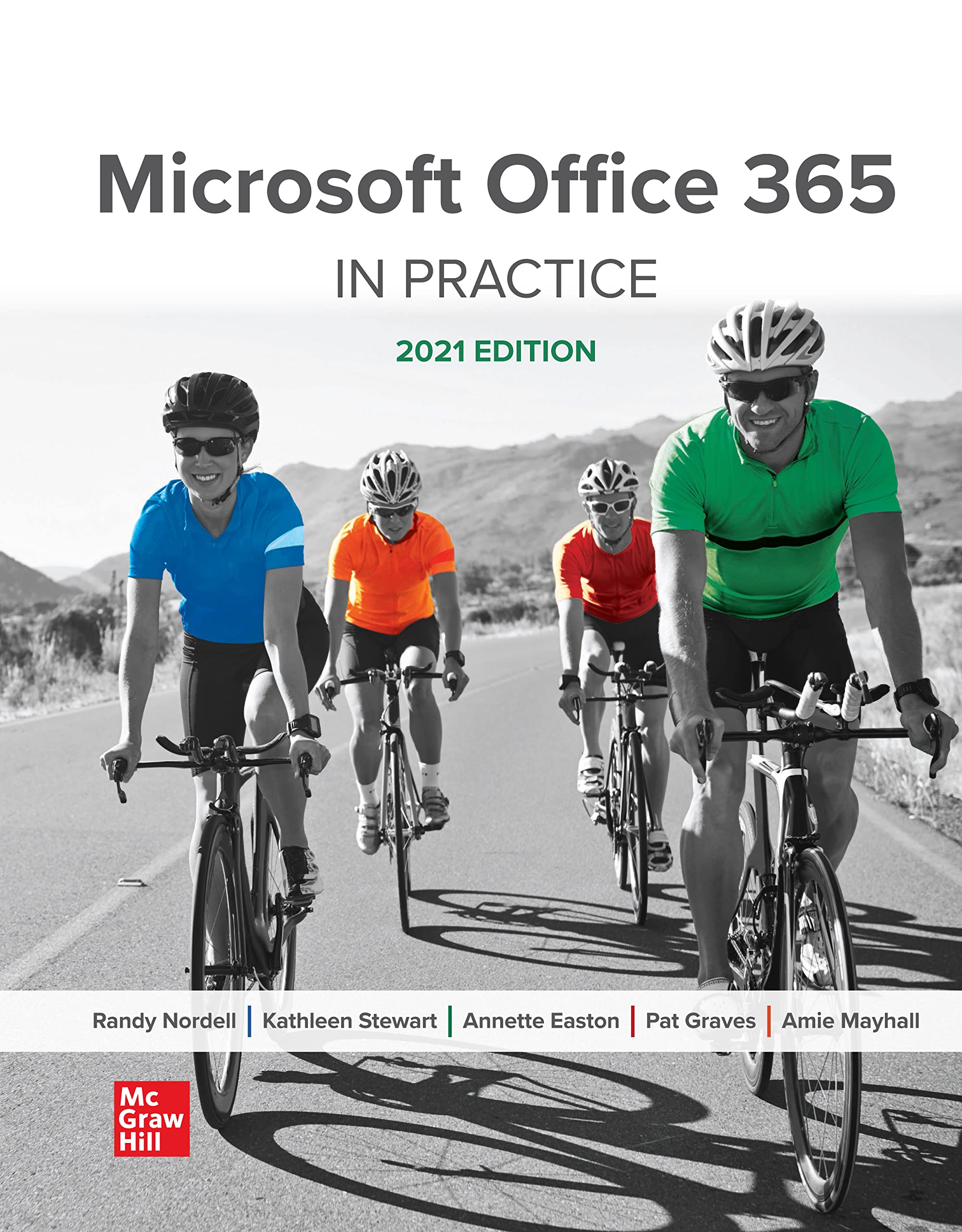 Microsoft Office 365: In Practice, 2021 Edition