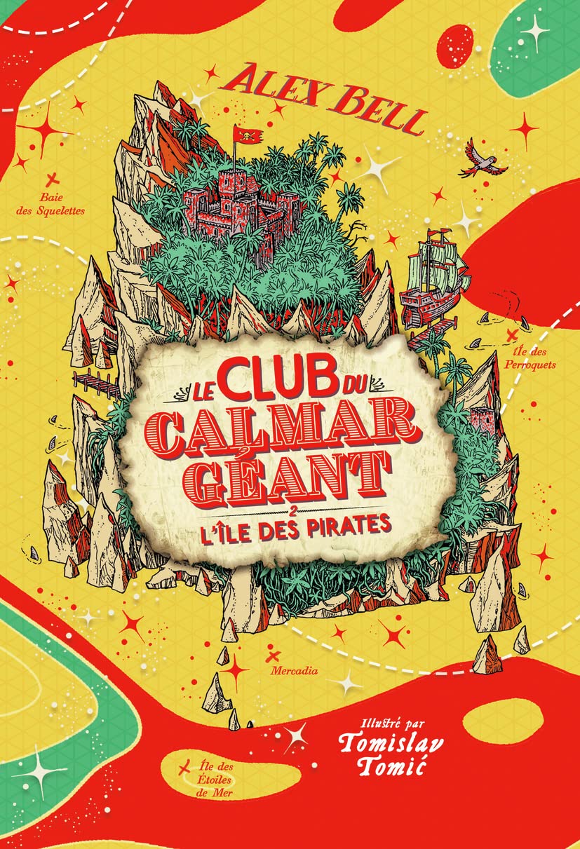Le Club du Calmar Géant: L'île des pirates (2)