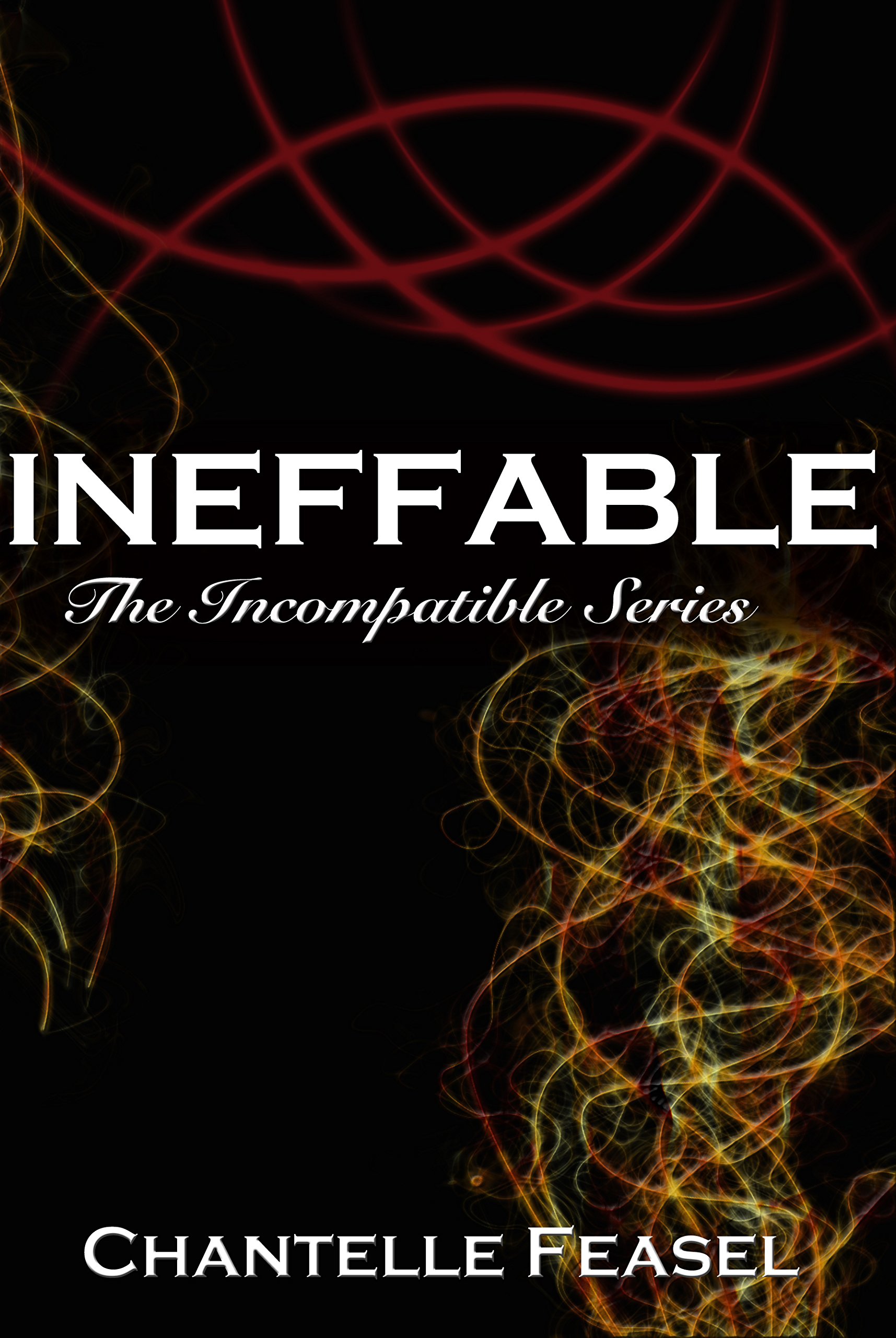 Ineffable (Incompatible)