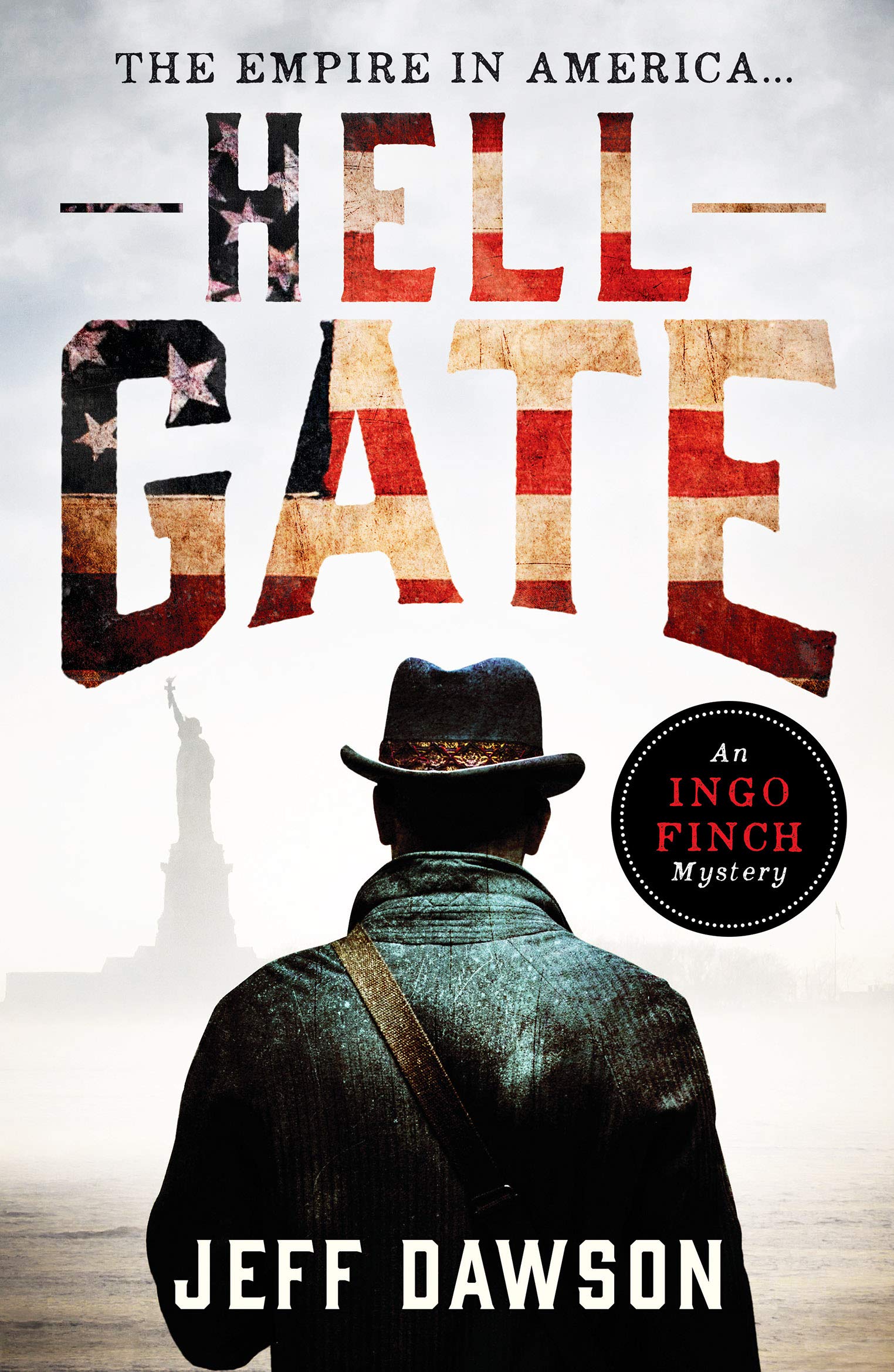 Hell Gate: 3 (An Ingo Finch Mystery, 3)