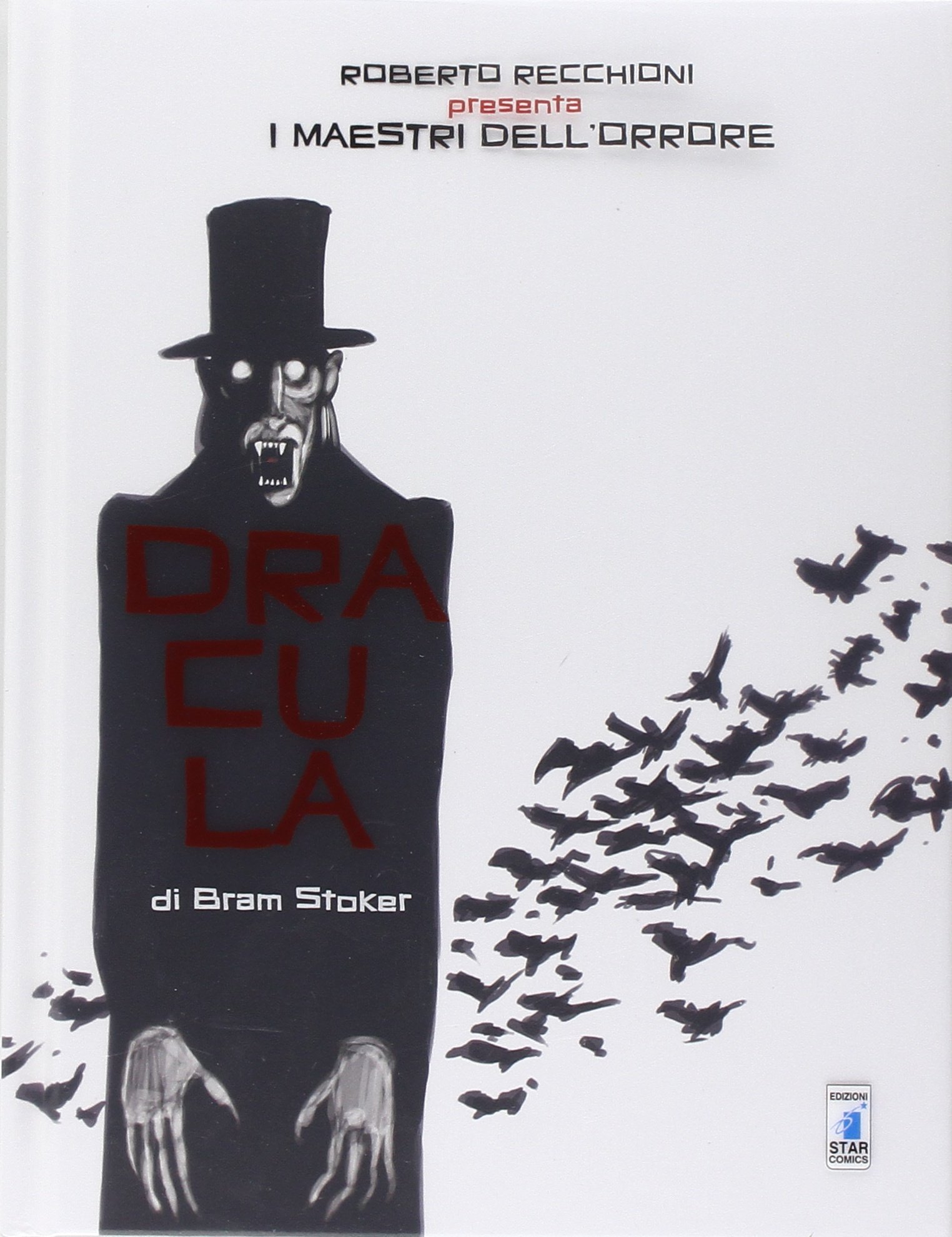 Roberto Recchioni presenta: I maestri dell'orrore. Dracula di Bram Stoker
