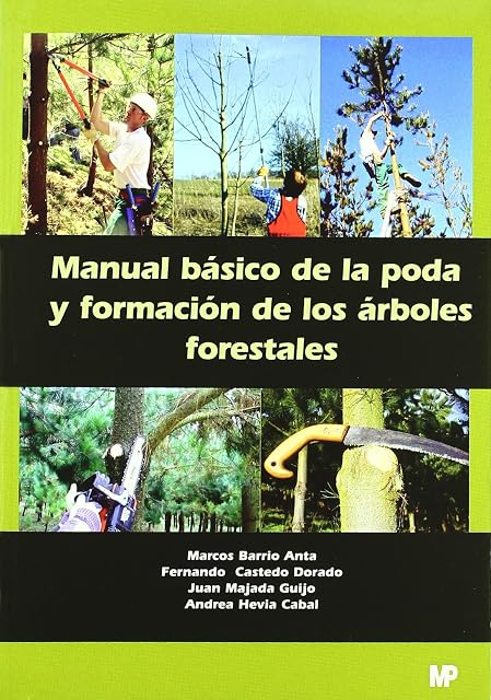Portada de Manual básico de la poda y formación de los árboles forestales