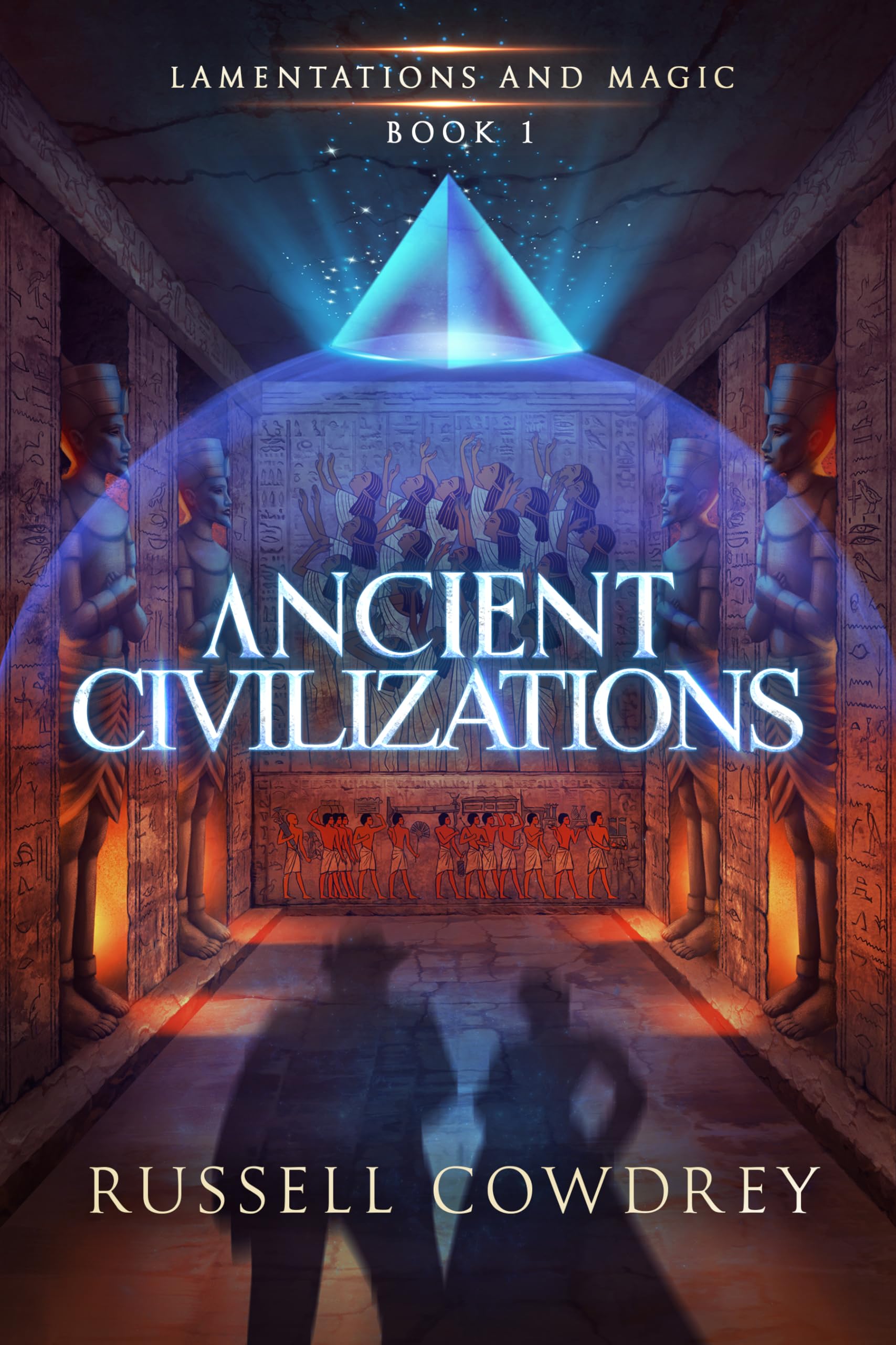 Ancient Civilizations: Lamentations and Magic book 1