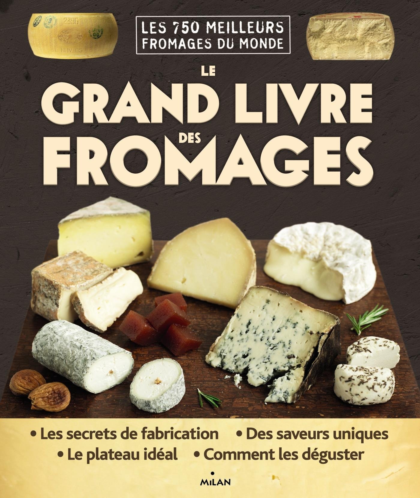 LE GRAND LIVRE DES FROMAGES MONDE ENTIER NE 
