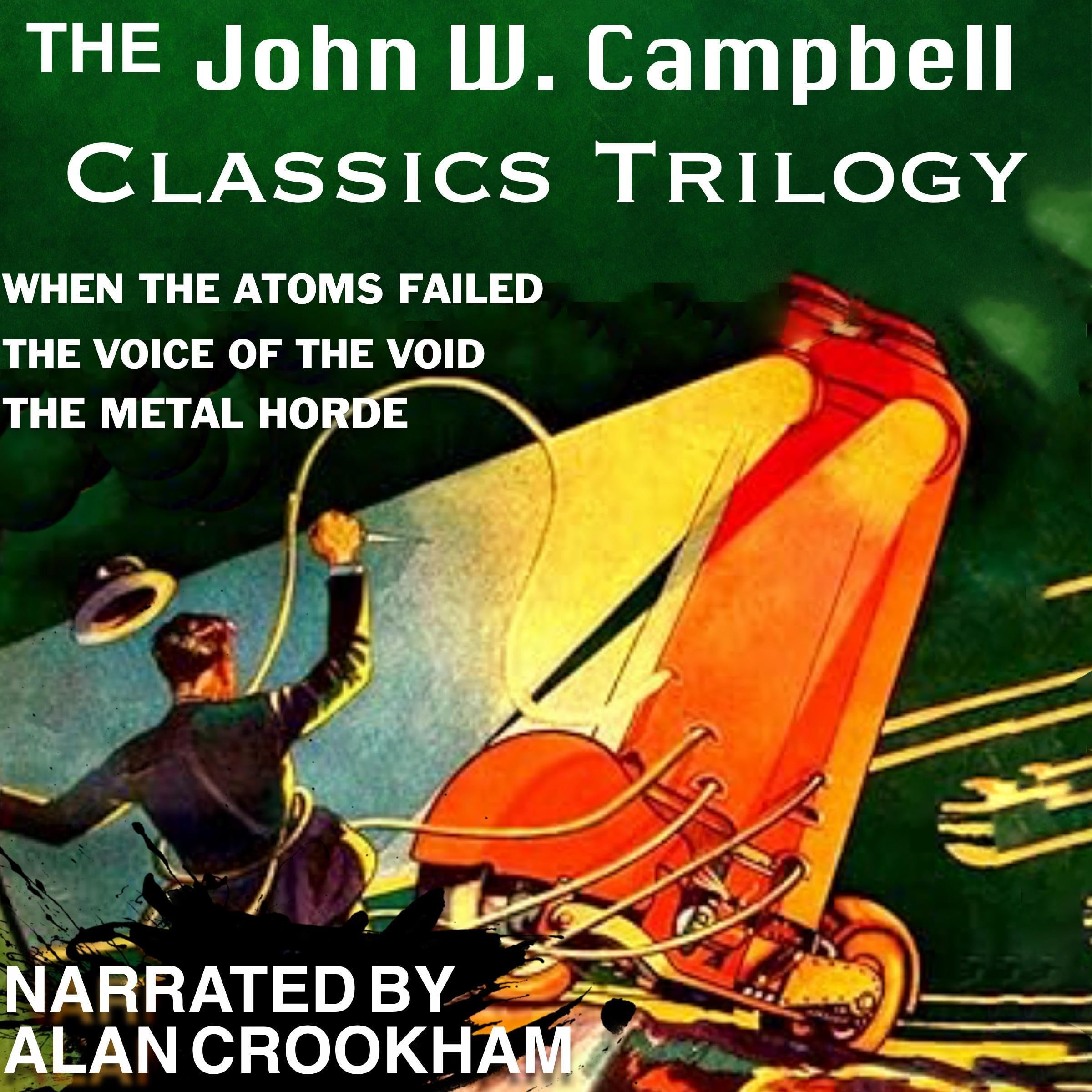 The John W. Campbell Classics Trilogy
