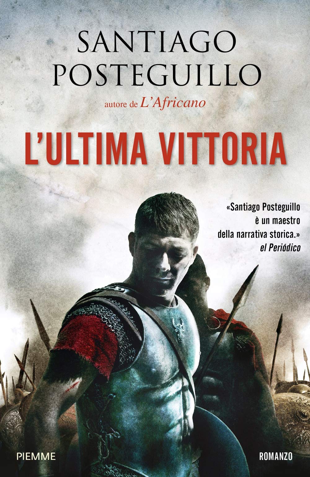 L'ultima vittoria. La legione perduta (Vol. 2)