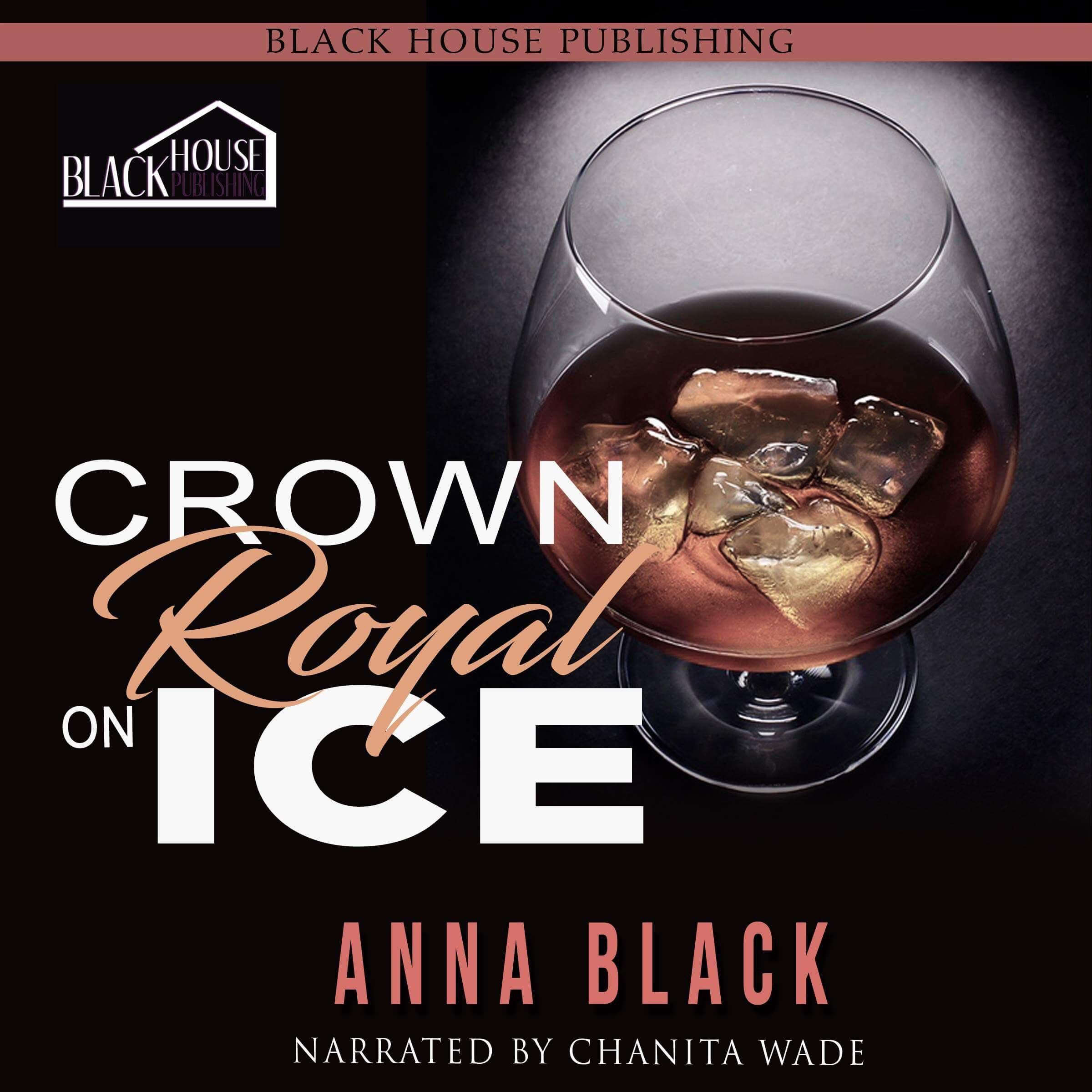 Crown Royal On Ice: A Boss Love Anthology