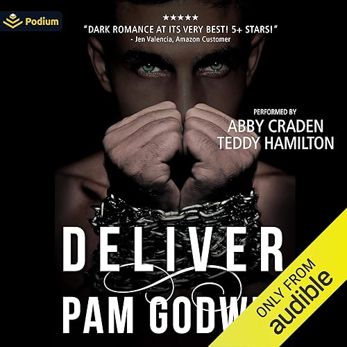 Deliver: Deliver, Book 1