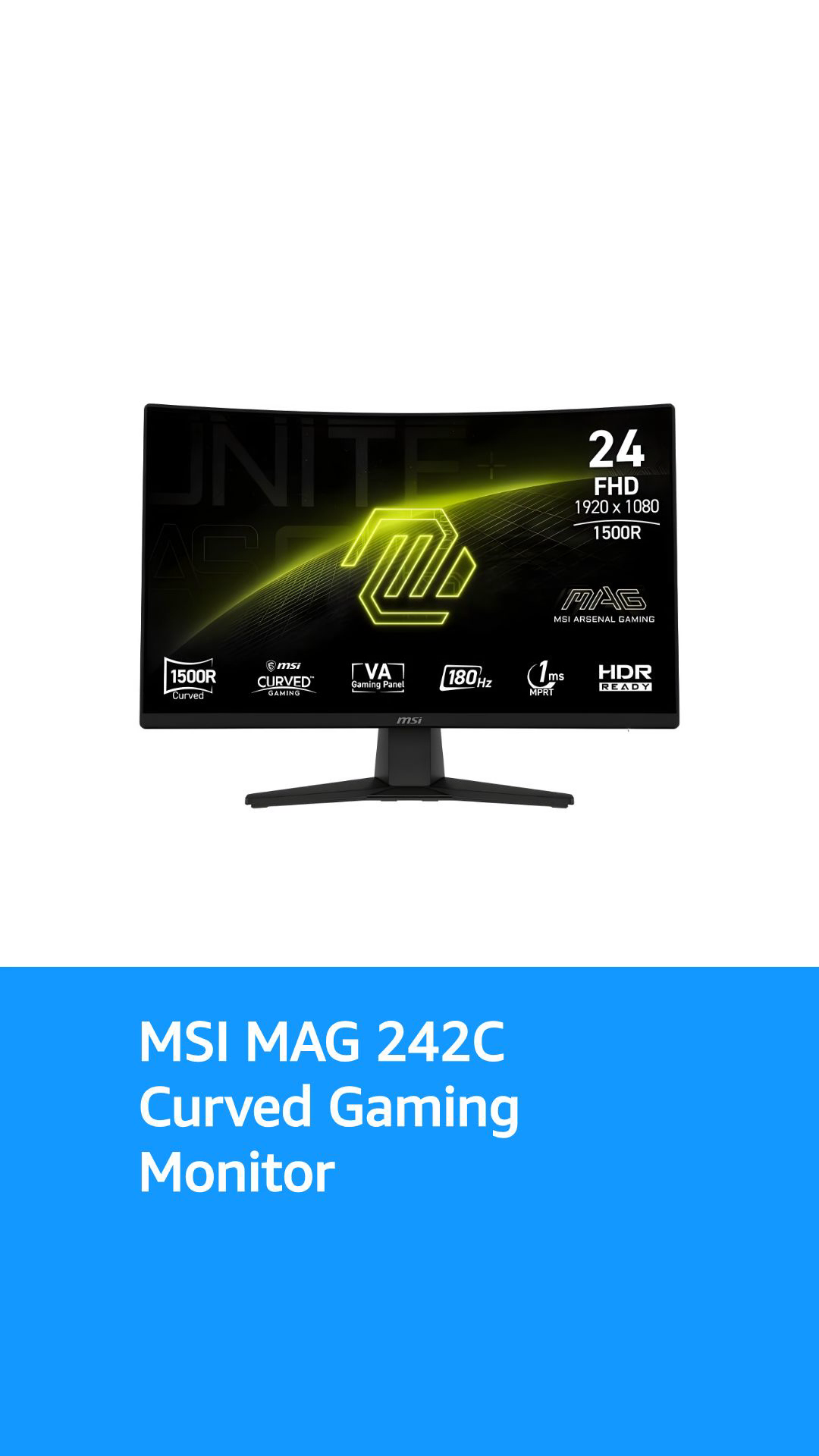 MSI MAG242C Curved Gaming Monitor, 1920 x1080(FHD), VA, 1ms, 180Hz