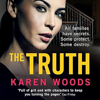 The Truth Audiobook by Karen Woods episode artwork