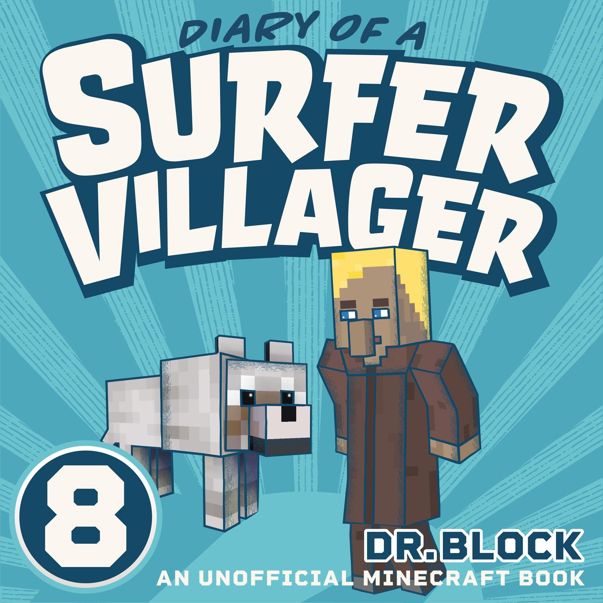 Cover art for Diary of a Surfer Villager: Book 8