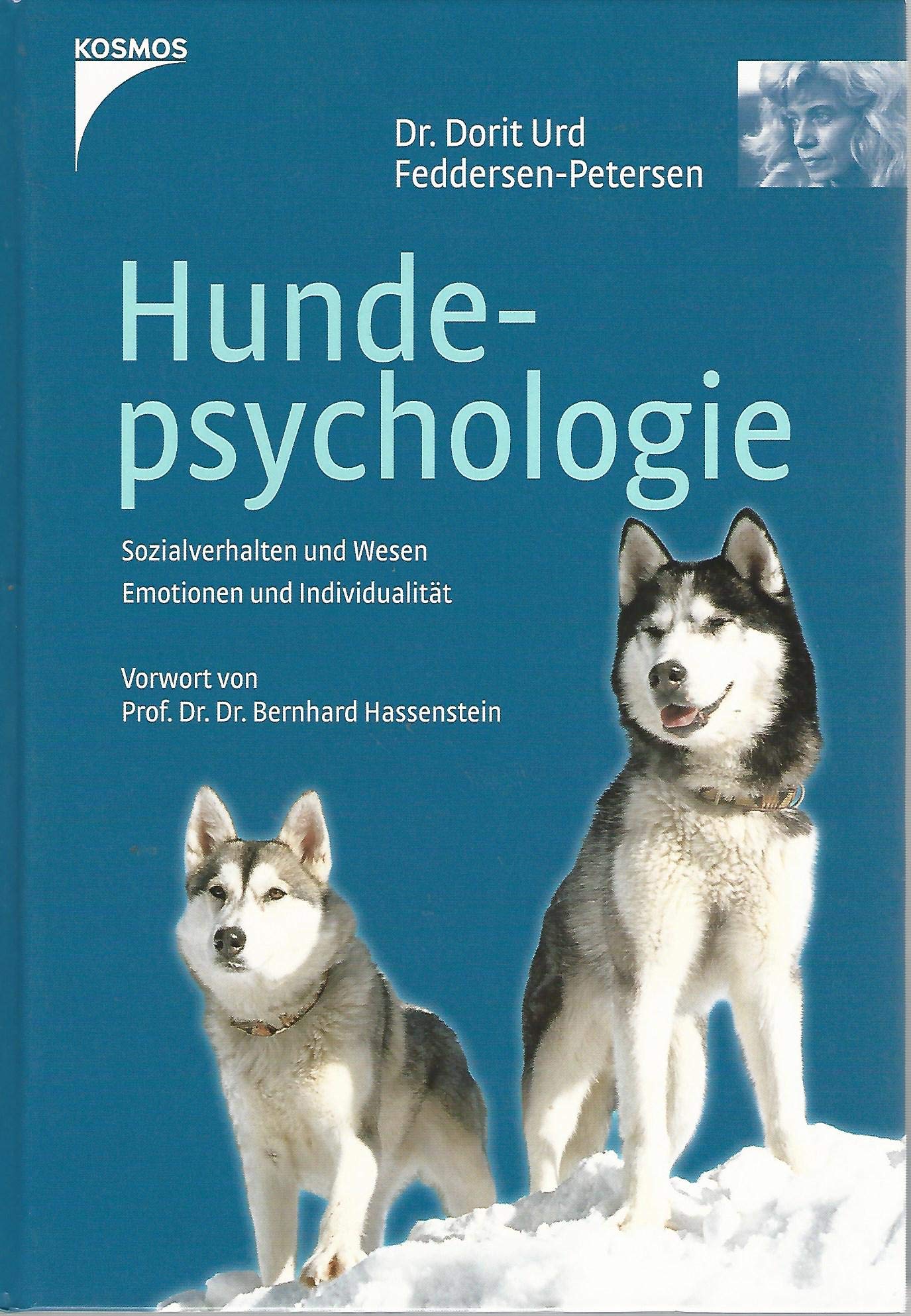 Hundepsychologie: Sozialverhalten und Wesen, Emotionen und Individualität