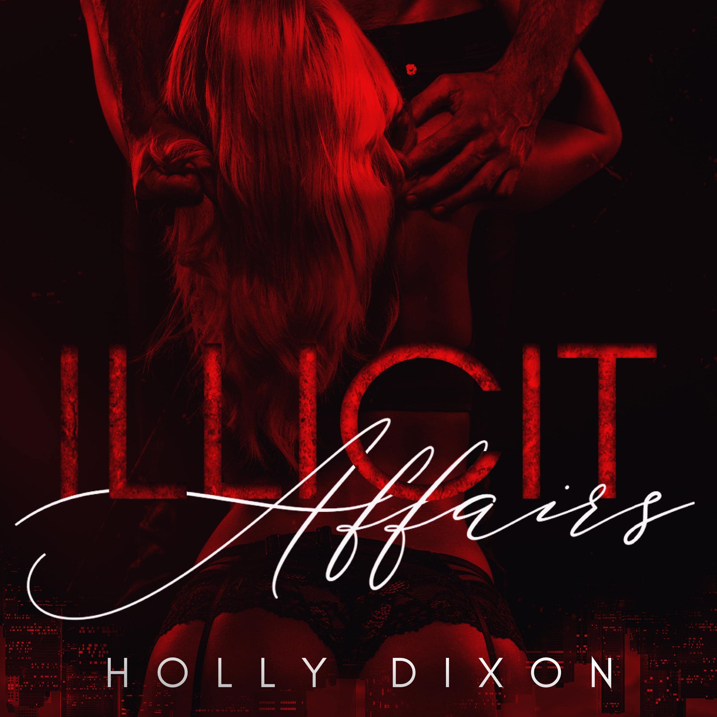 Illicit Affairs